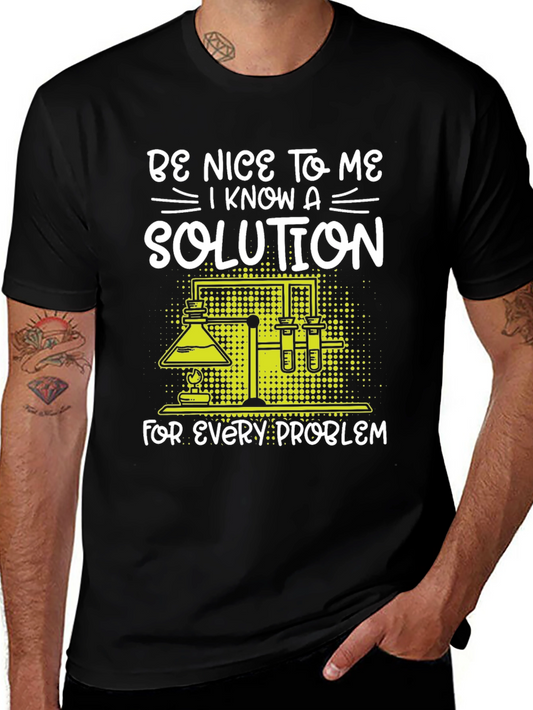 Be Nice to Me Science Solution T-Shirt