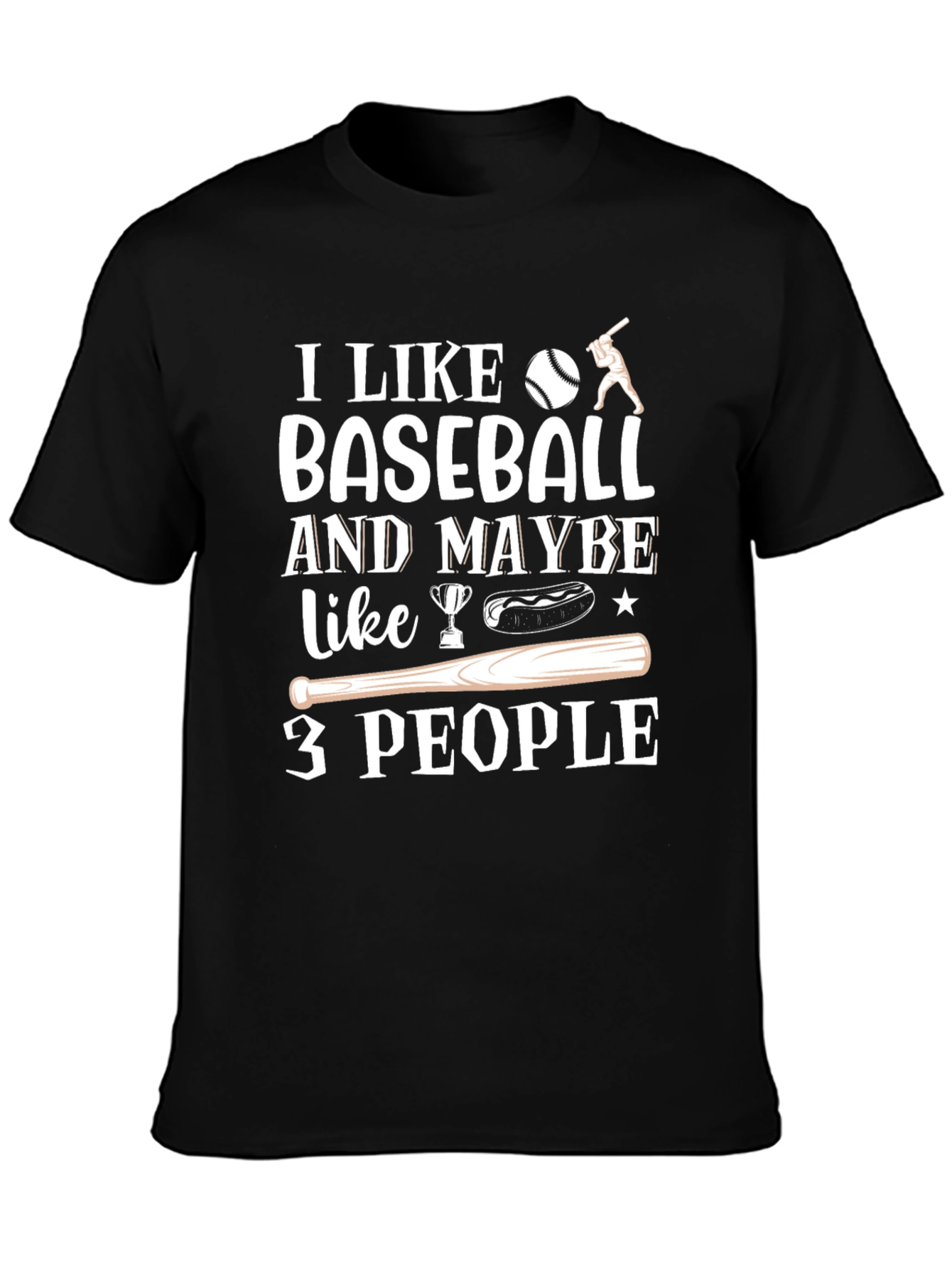 I Like Baseball T-Shirt Funny Novelty Tee