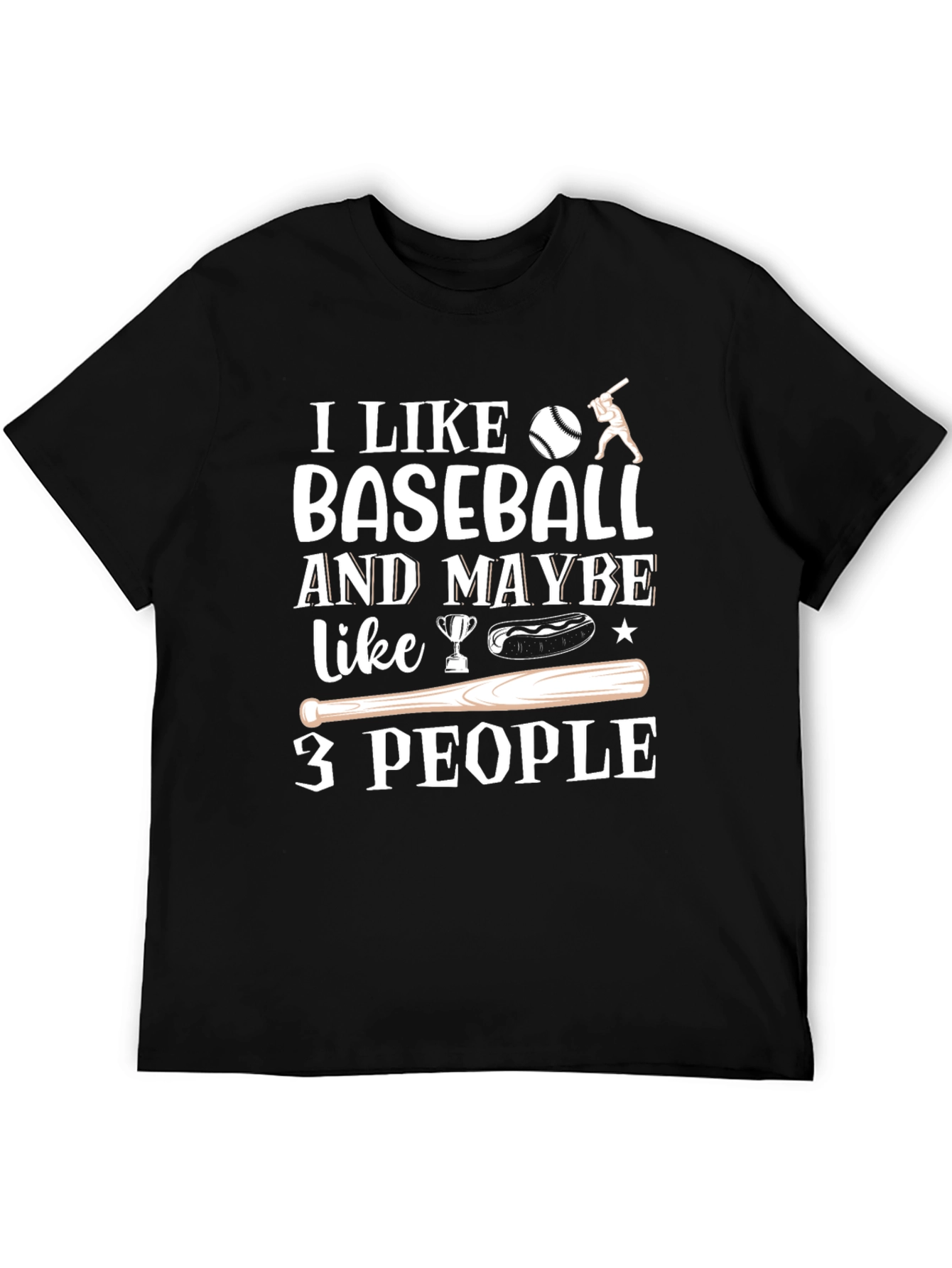 I Like Baseball T-Shirt Funny Novelty Tee