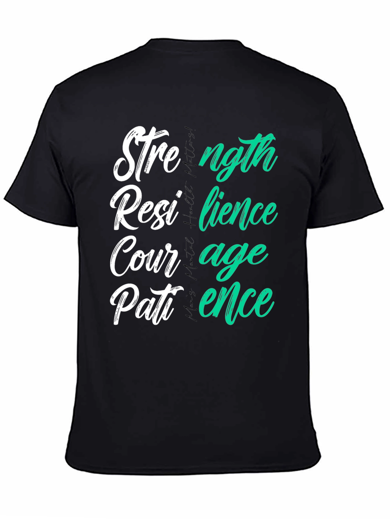 Strength Resilience Courage Patience Graphic Tee