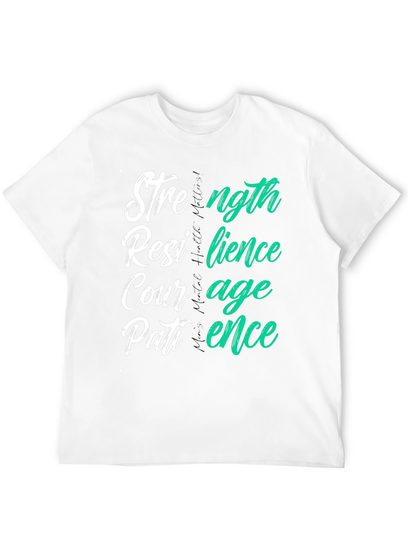 Strength Resilience Courage Patience Graphic Tee