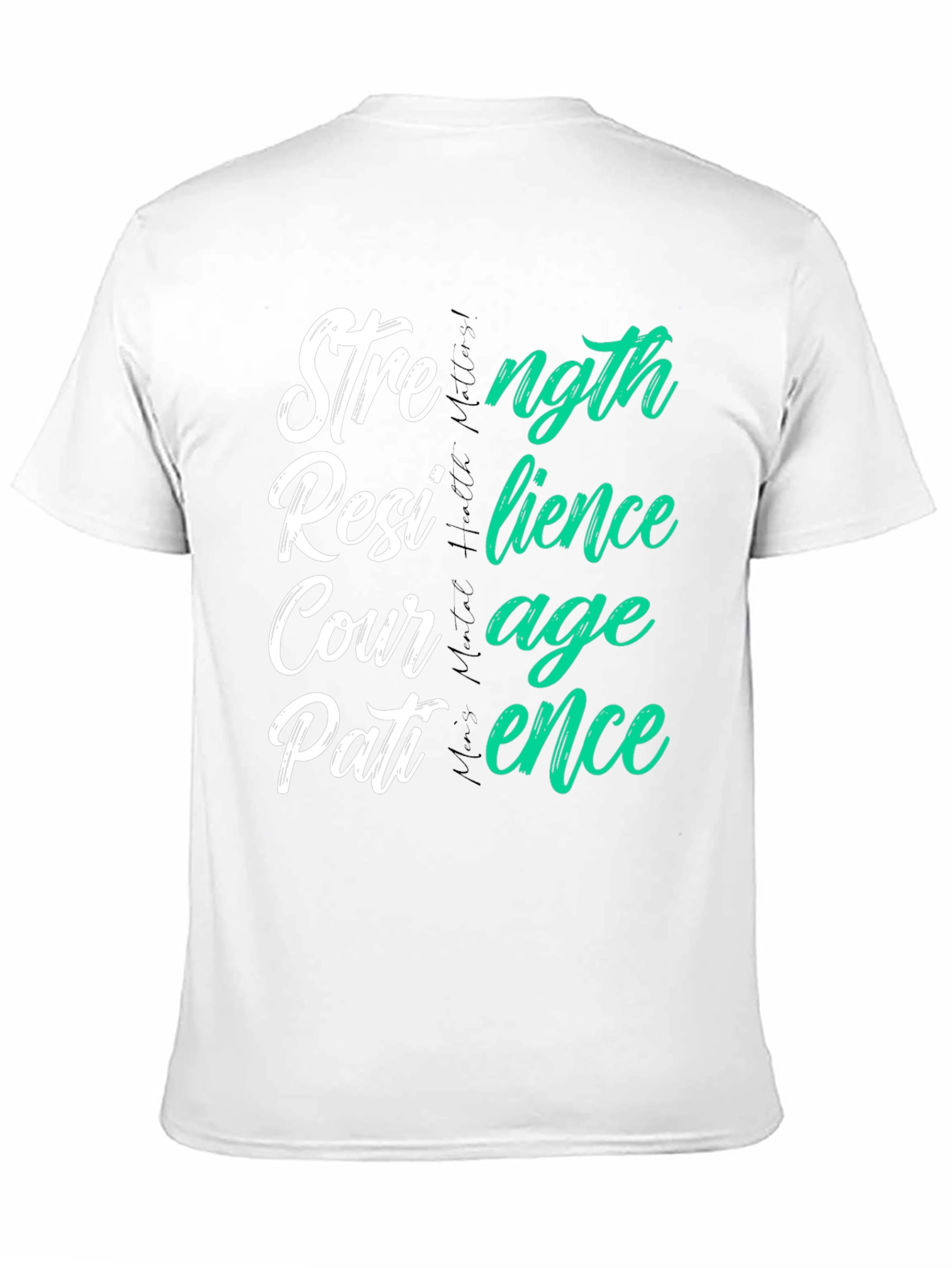 Strength Resilience Courage Patience Graphic Tee