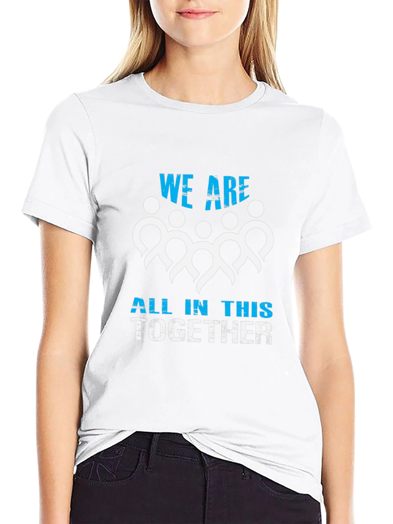 Unity T-Shirt - We Are All In This Together