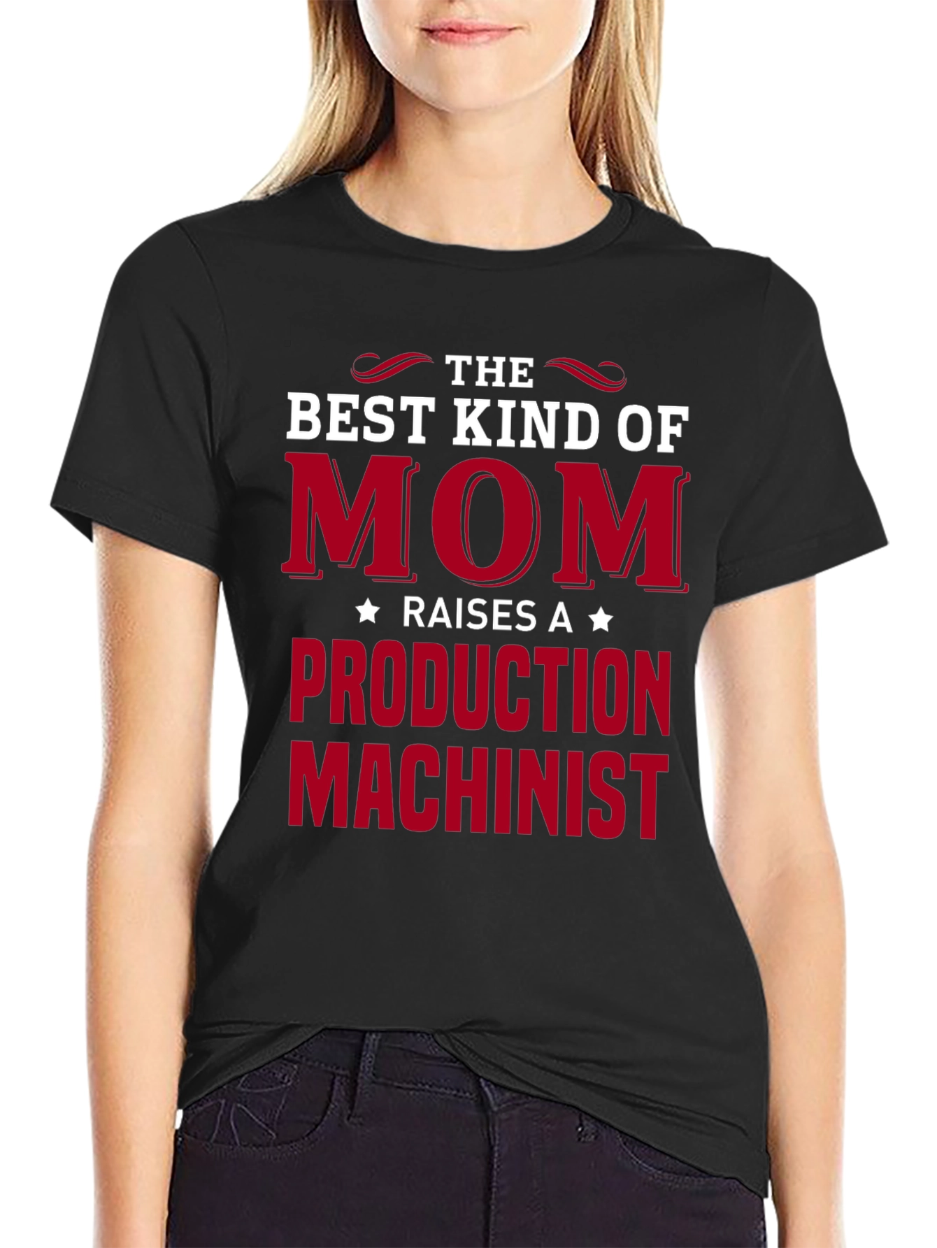 Best Kind of Mom Production Machinist T-Shirt