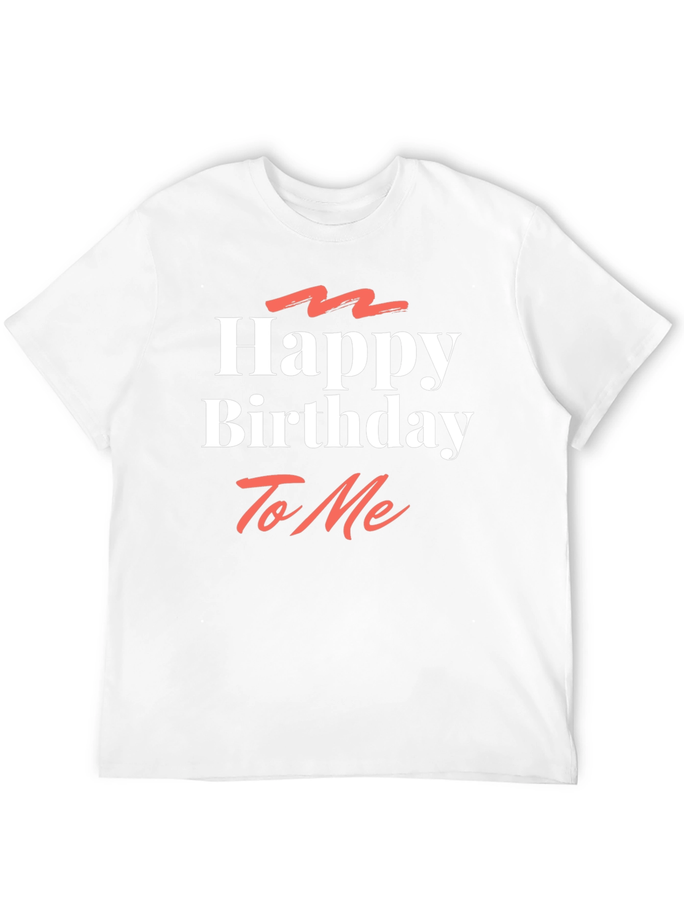 Happy Birthday To Me Black Graphic T-Shirt