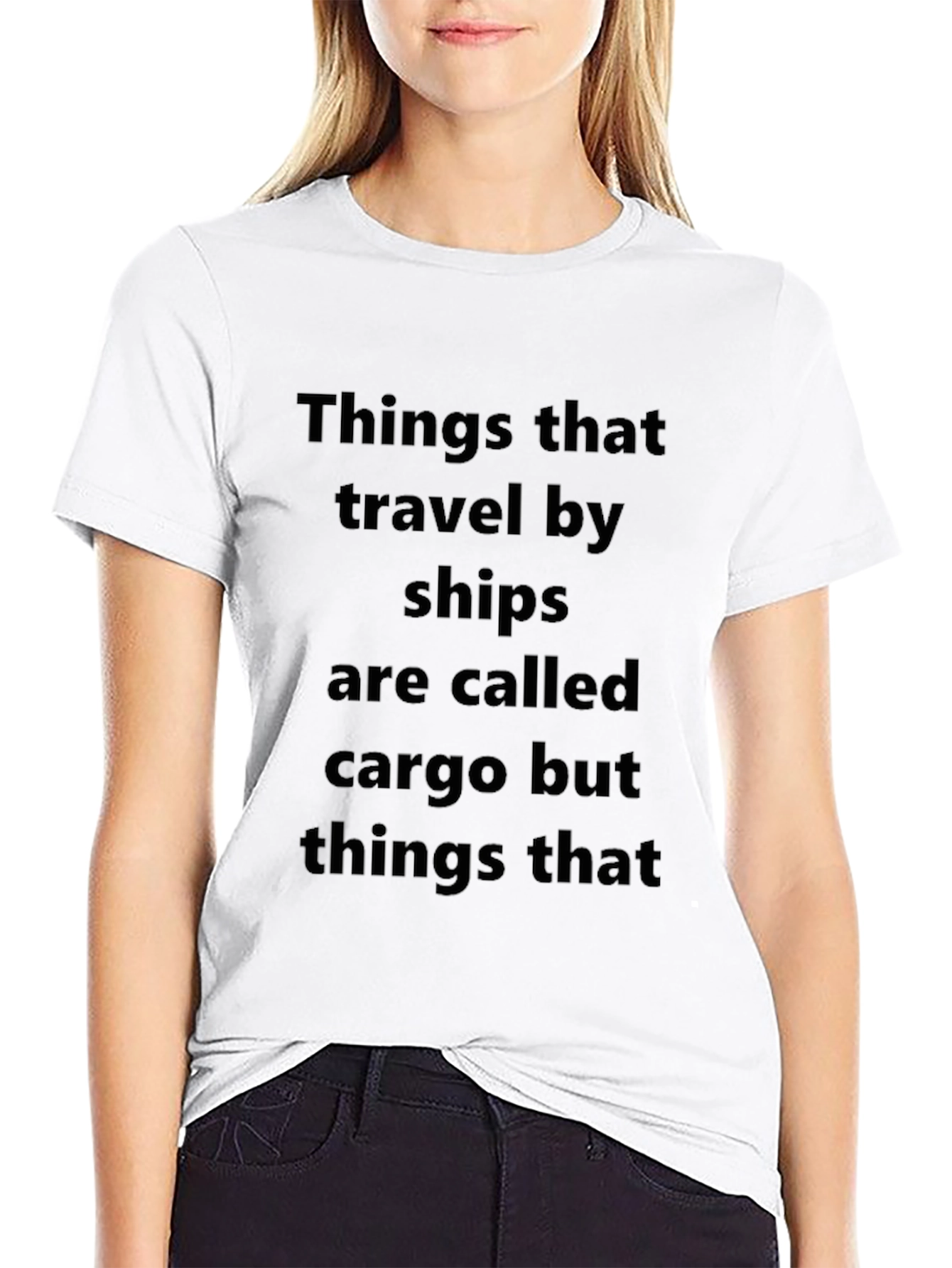 Cargo Humor Tee - Ships & Things T-Shirt