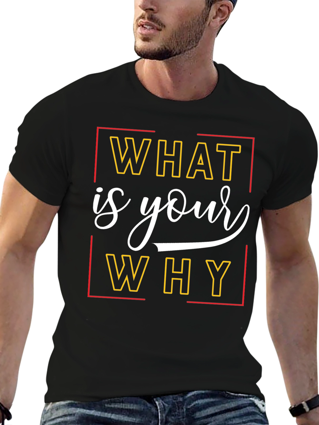 What is Your Why T-Shirt - Motivational Tee
