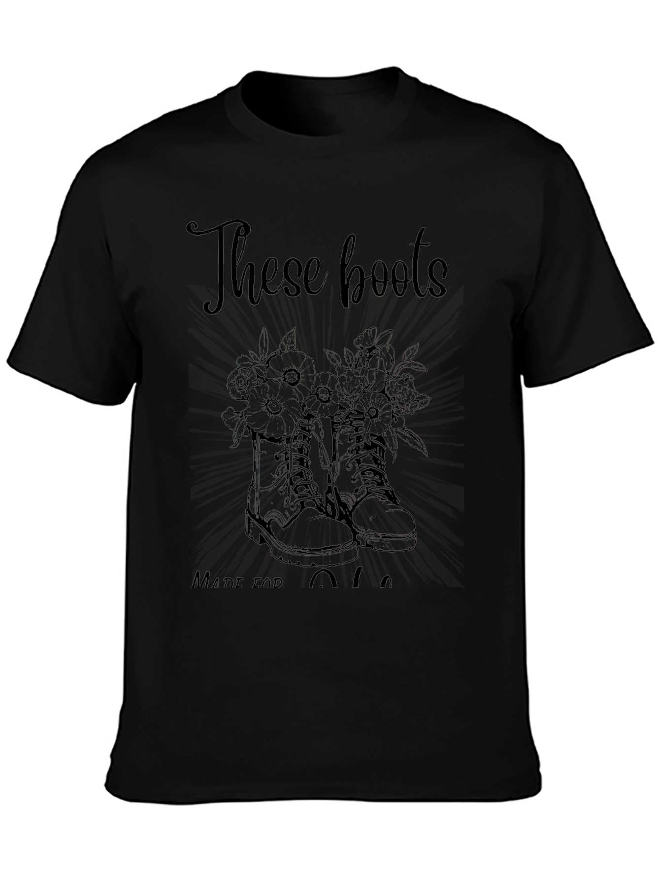 These Boots - Graphic Tee