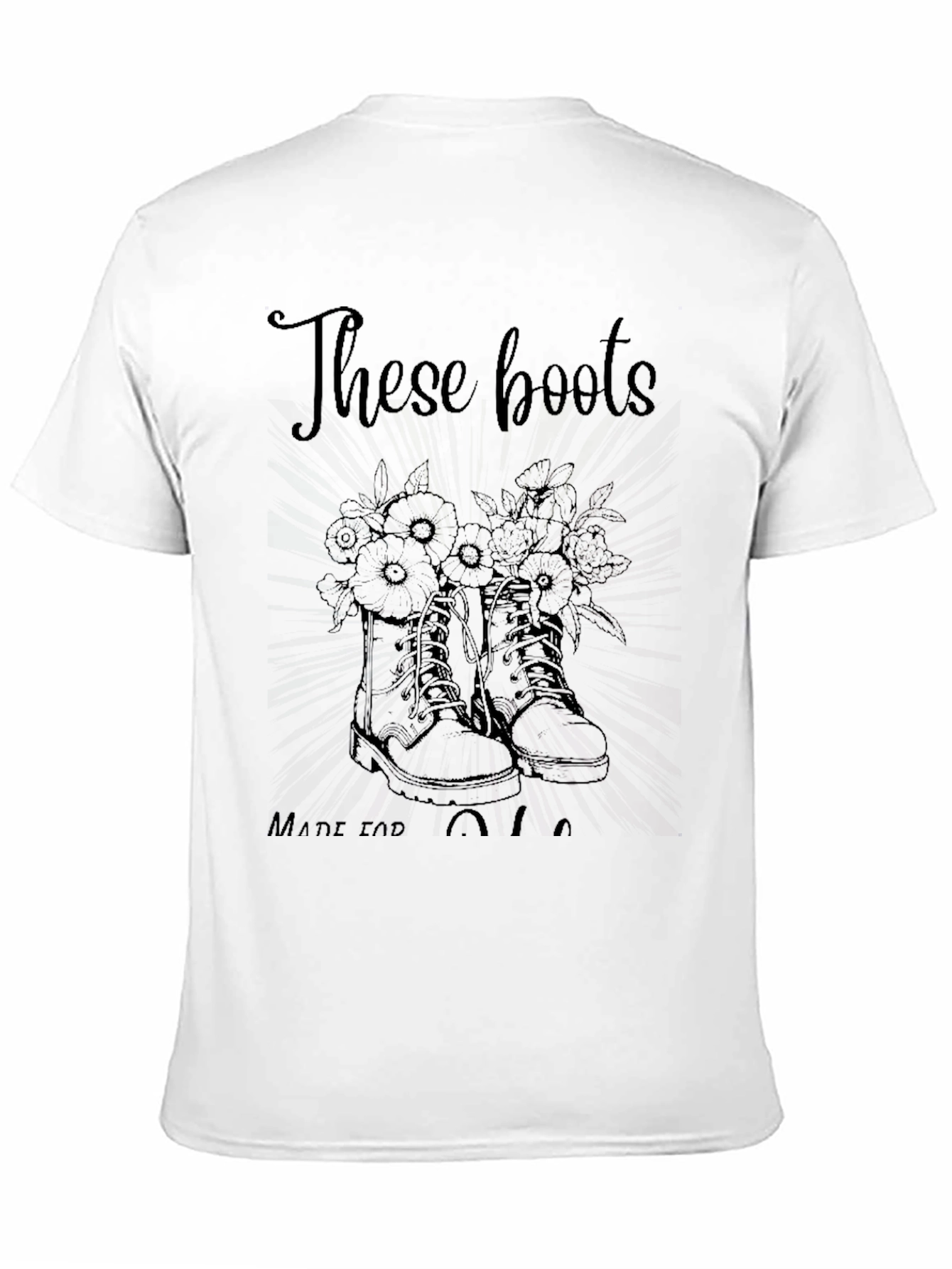 These Boots - Graphic Tee