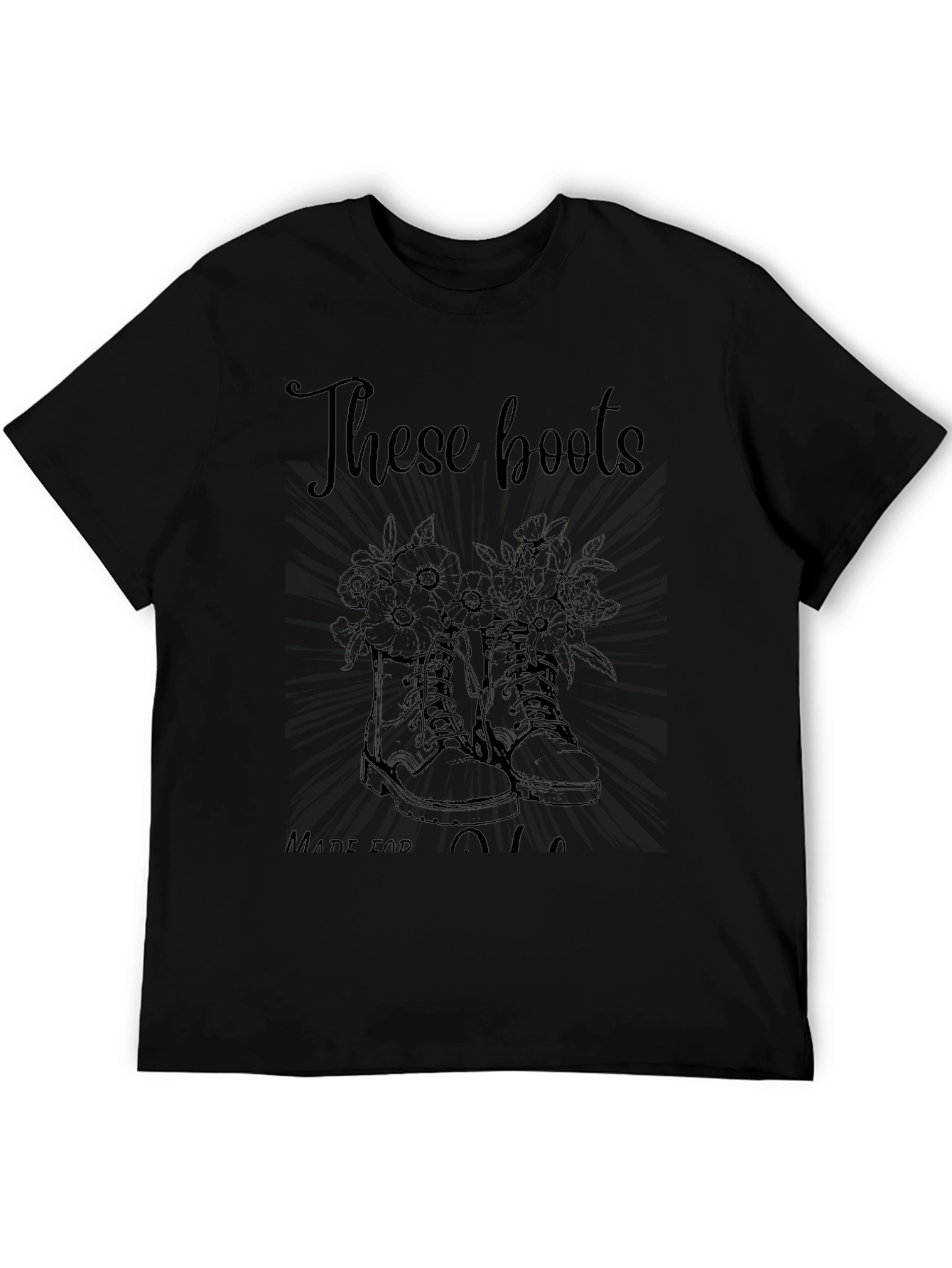 These Boots - Graphic Tee