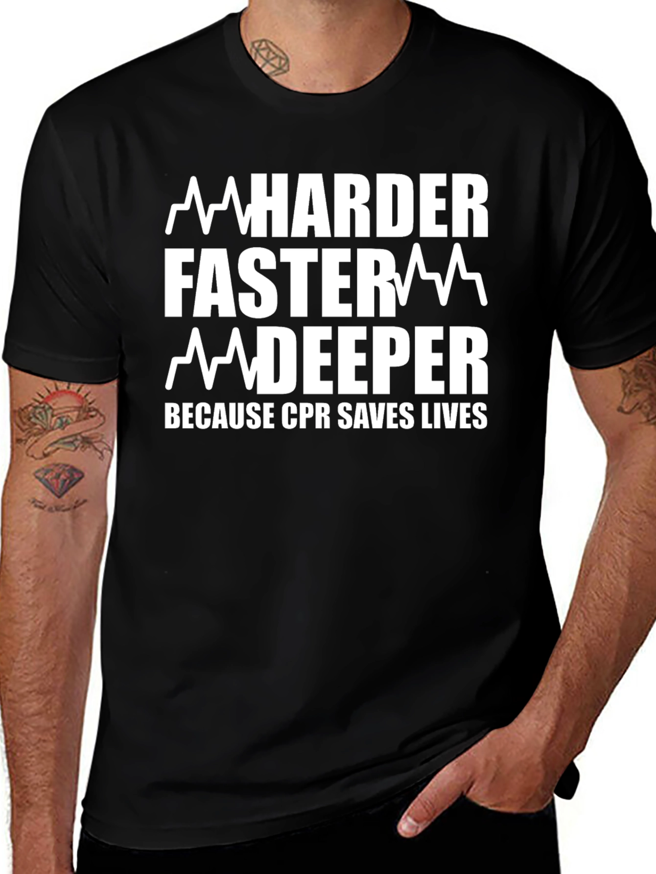 CPR Saves Lives T-Shirt - Harder Faster Deeper