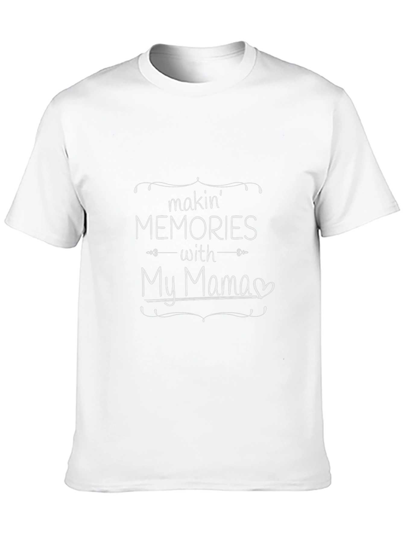 Makin Memories with My Mama Tee