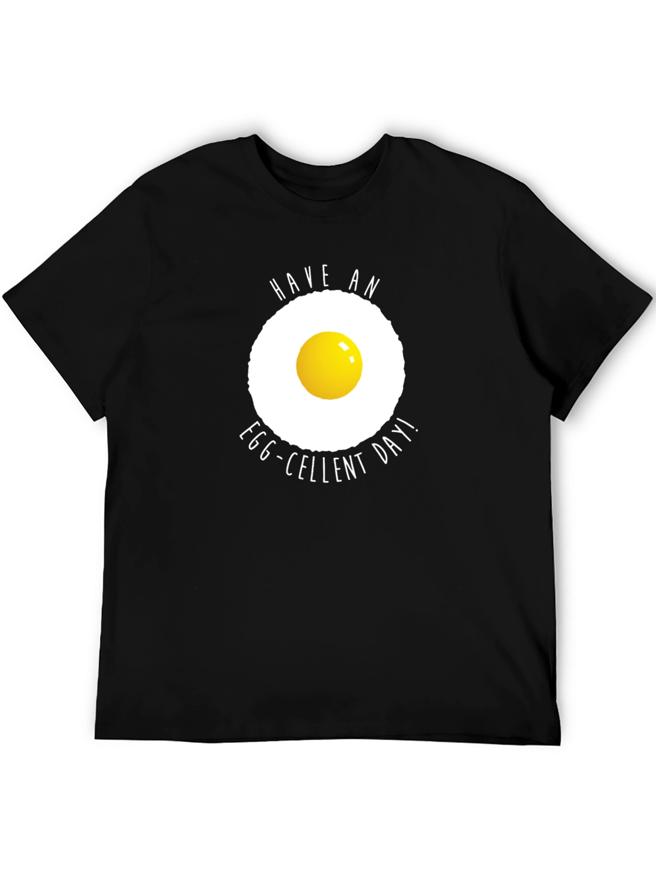 Egg-cellent Day T-Shirt - Funny Breakfast Tee