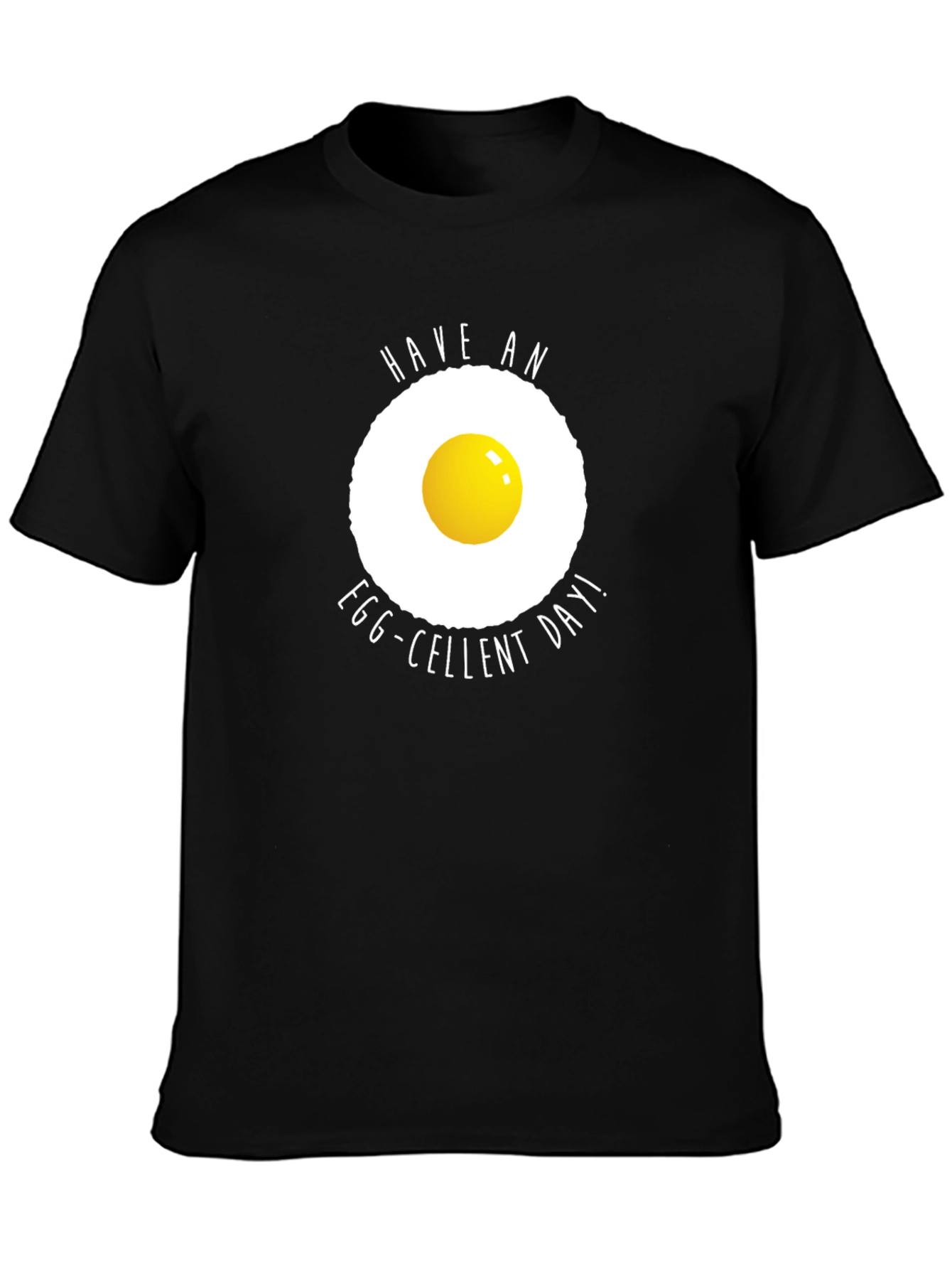 Egg-cellent Day T-Shirt - Funny Breakfast Tee