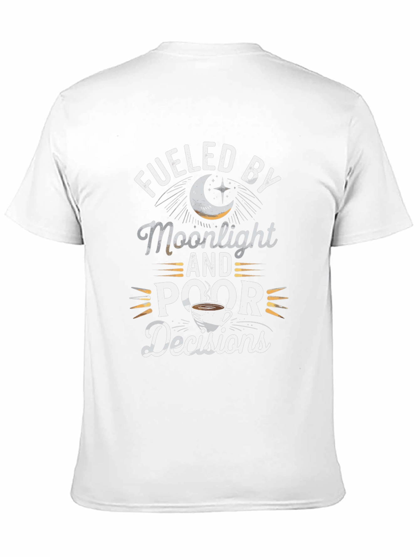 Fueled by Moonlight & Poor Decisions Graphic Tee