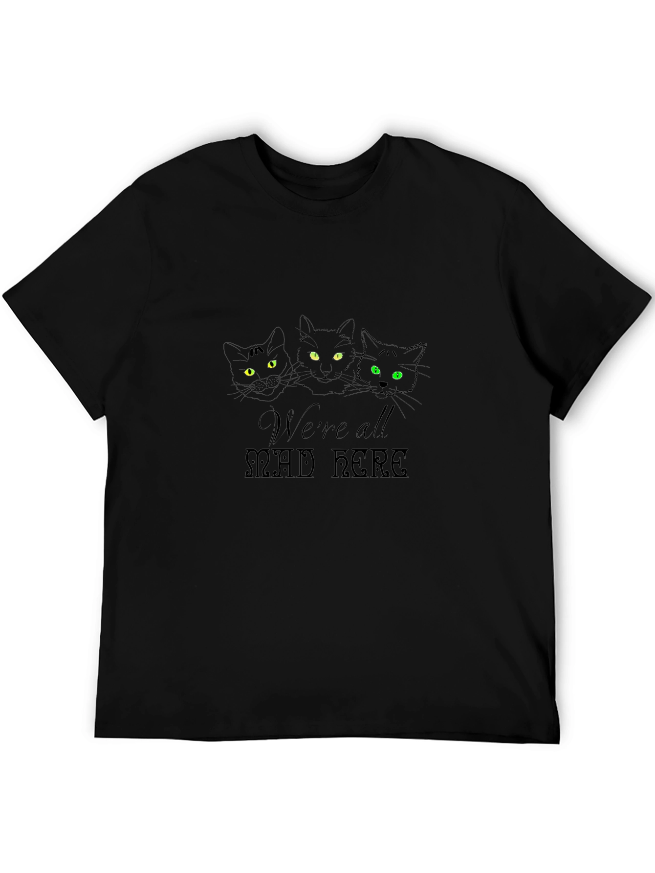 Were All Mad Here Black Cat T-Shirt