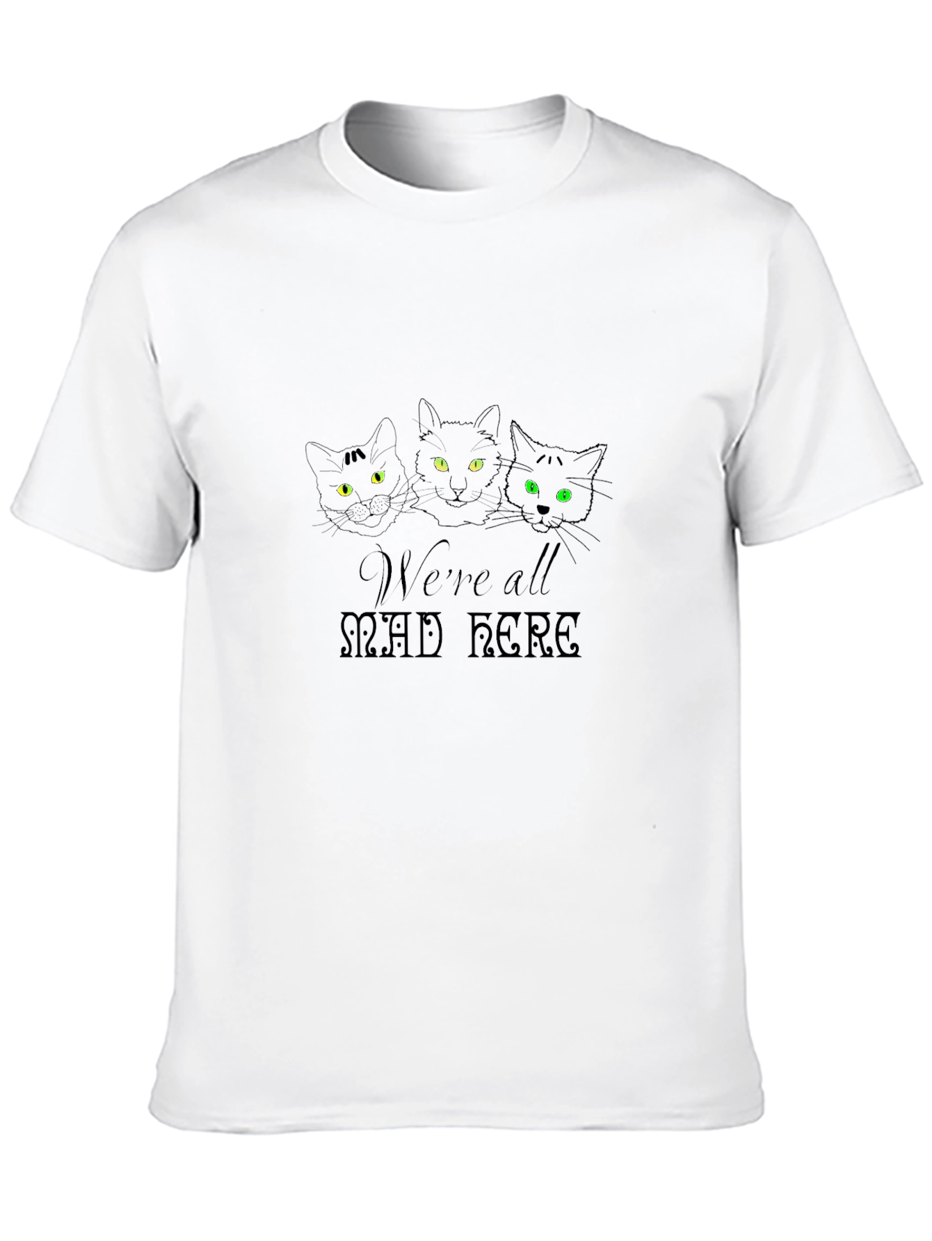 Were All Mad Here Black Cat T-Shirt