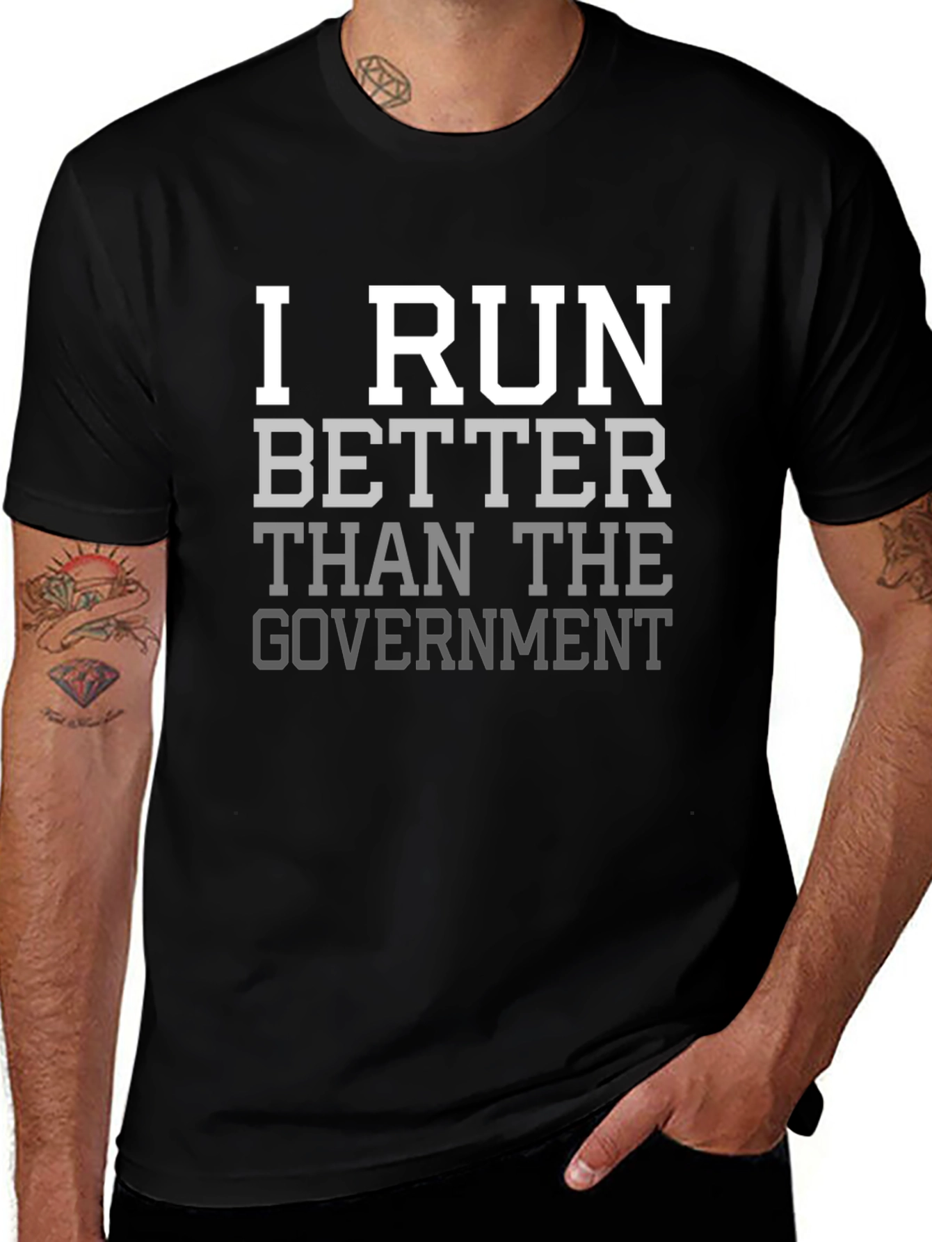 I Run Better Than the Government T-Shirt