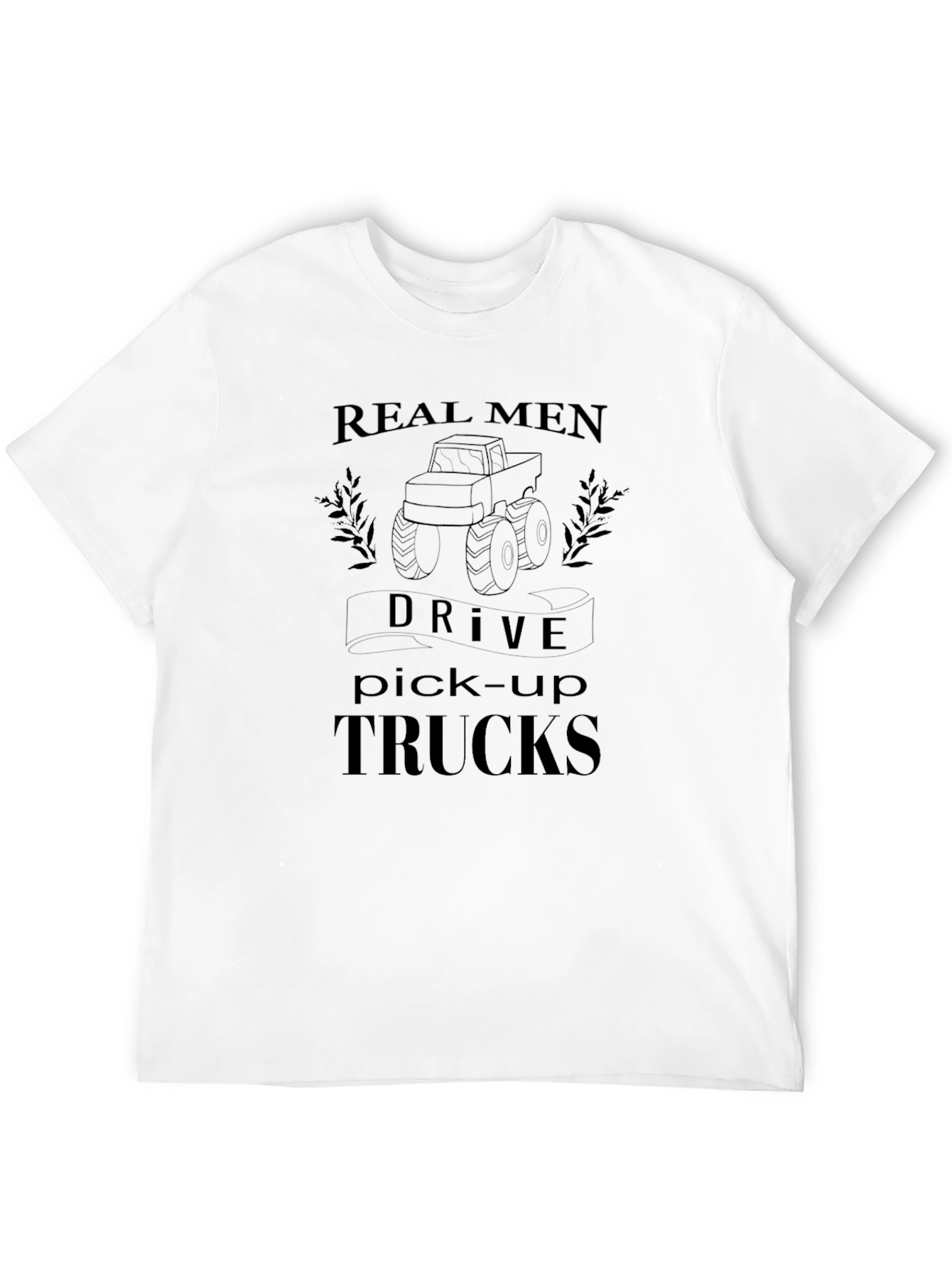 Real Men Drive Trucks Graphic Tee