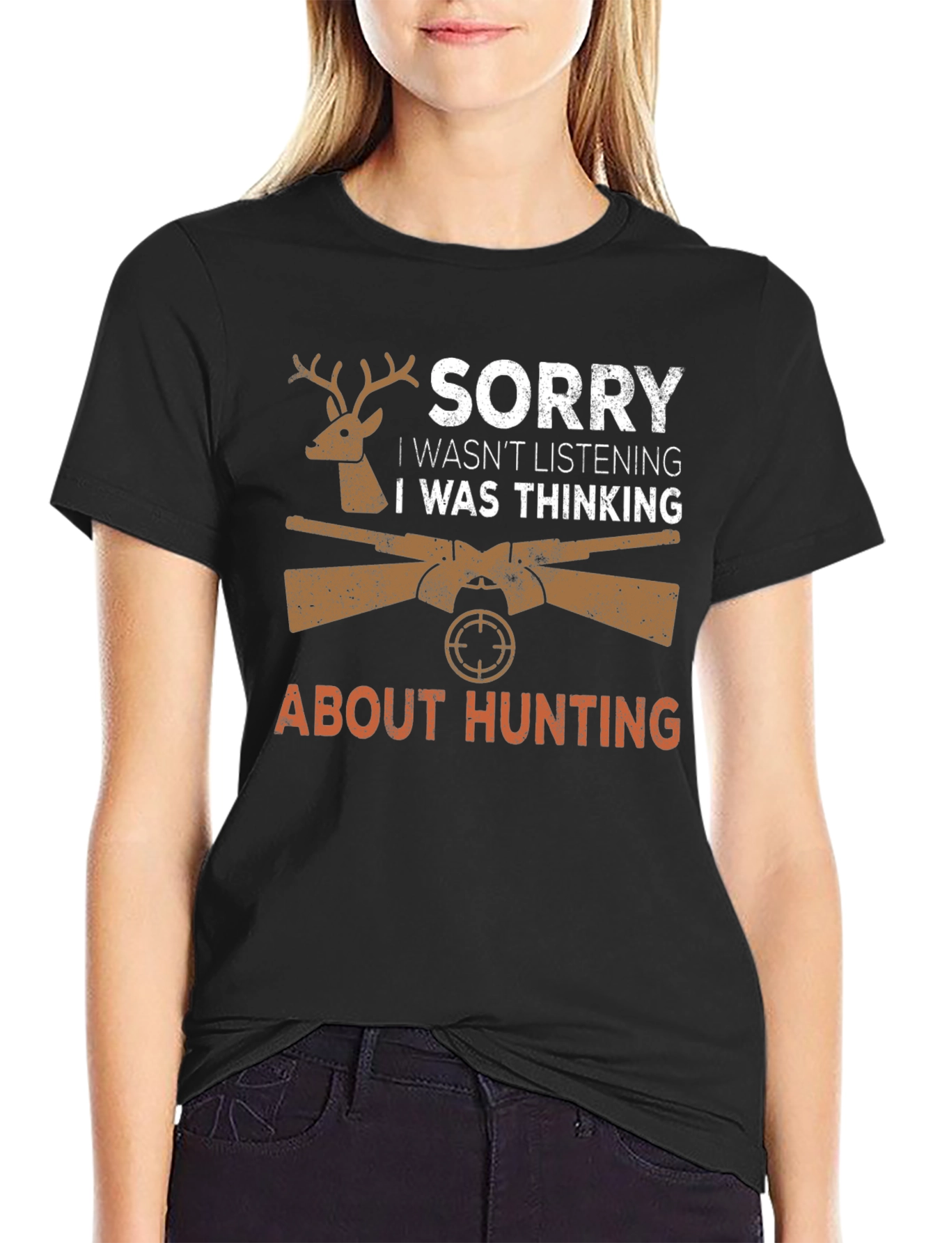 Hunting Graphic T-Shirt - Sorry Thinking About Hunting