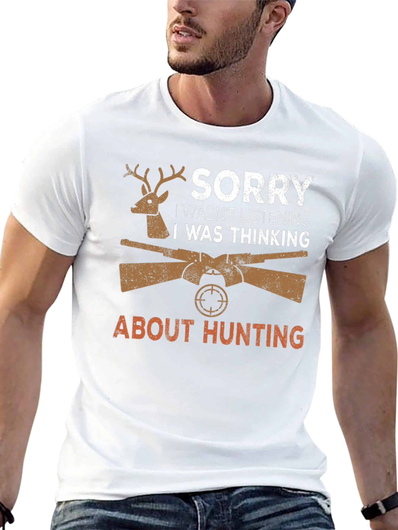 Hunting Graphic T-Shirt - Sorry Thinking About Hunting