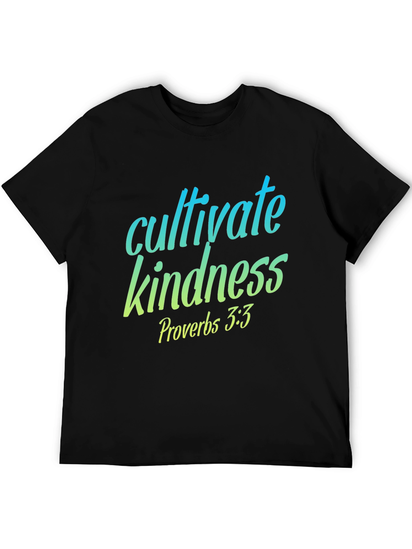 Cultivate Kindness T-Shirt - Proverbs 3:3 - Christian Tee