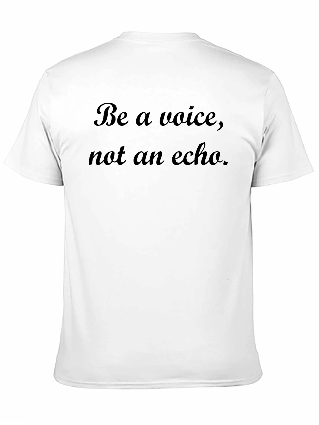Be A Voice T-Shirt