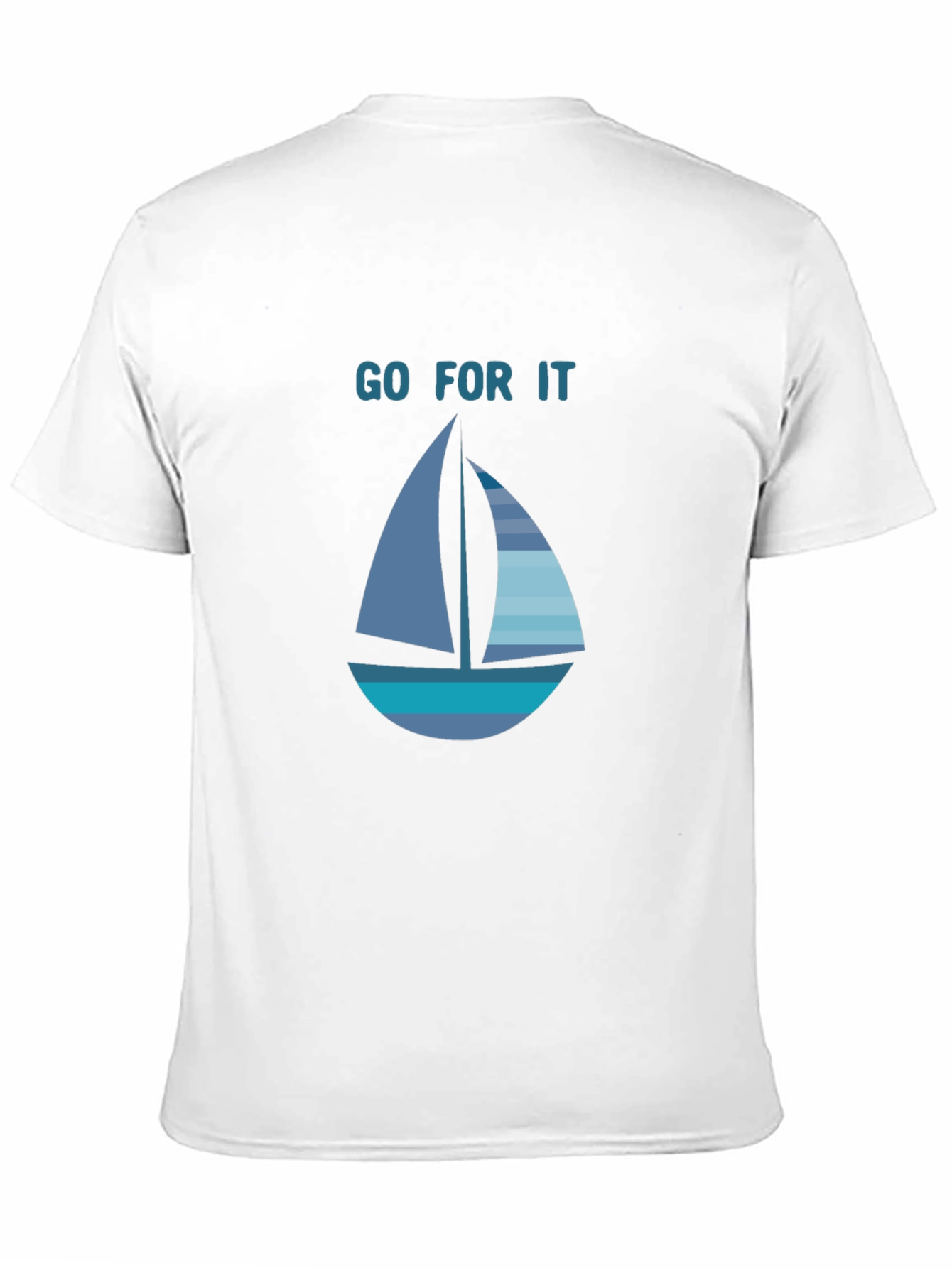 Go For It Sailboat Graphic T-Shirt