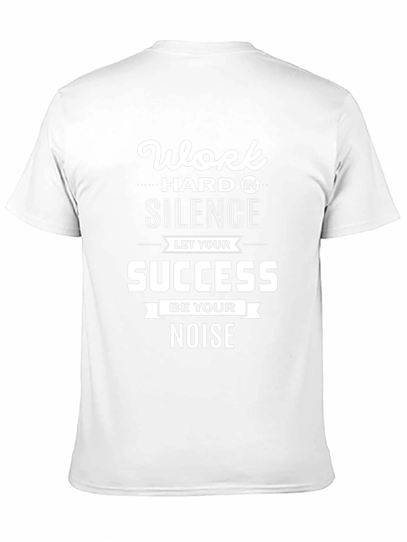 Work Hard in Silence Graphic Tee