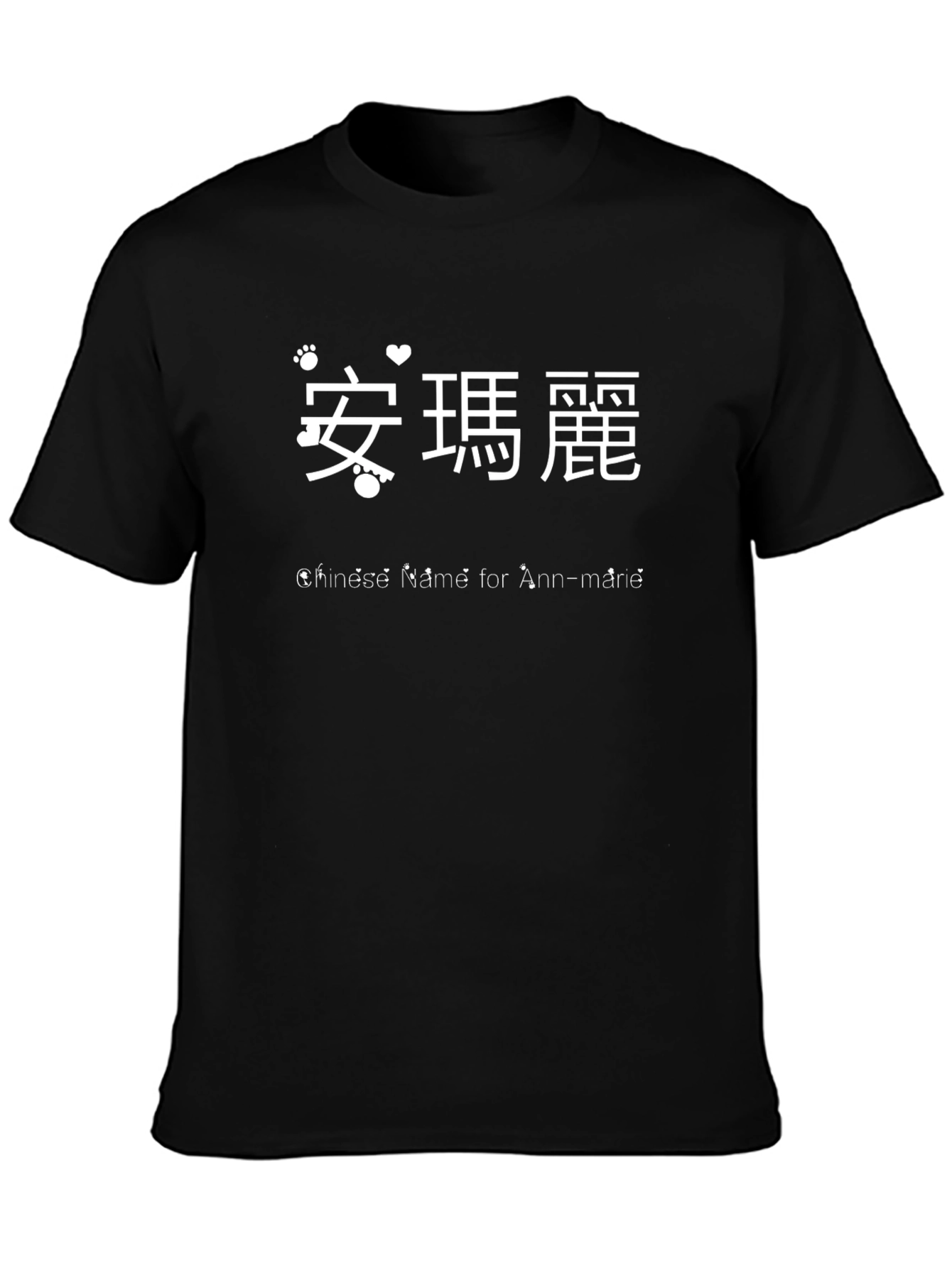 Chinese Name Ann-Marie T-Shirt: Dog Paw Heart Details