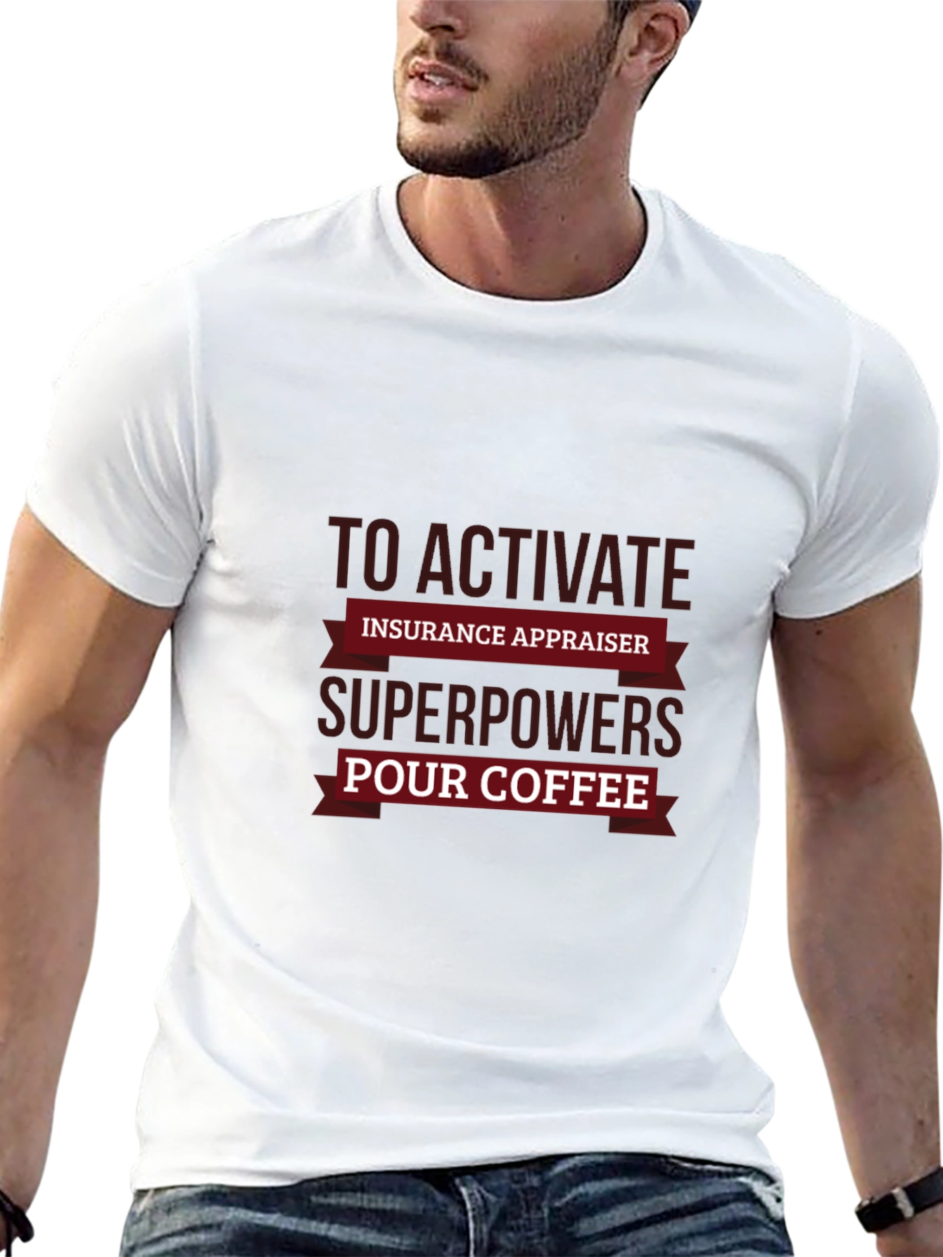 Insurance Appraiser Superpowers Coffee T-Shirt