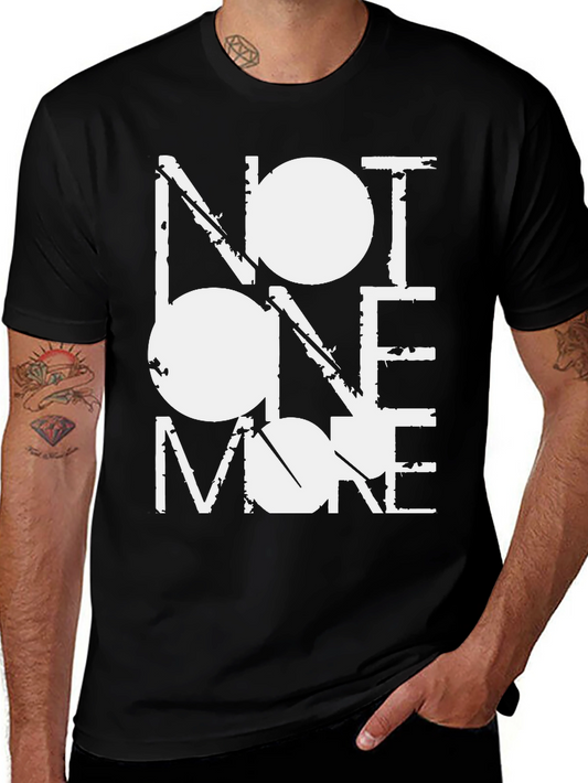 Distressed Graphic Tee - Not One More