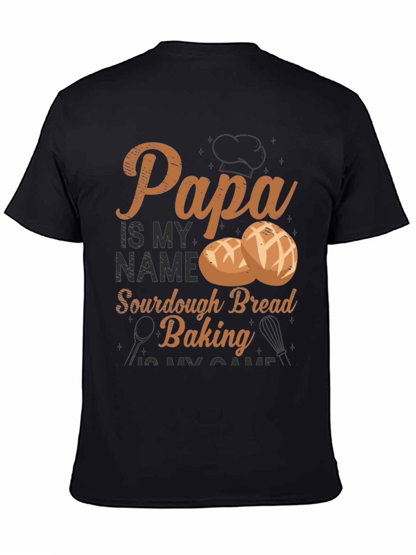 Papa Sourdough Bread Baking T-Shirt