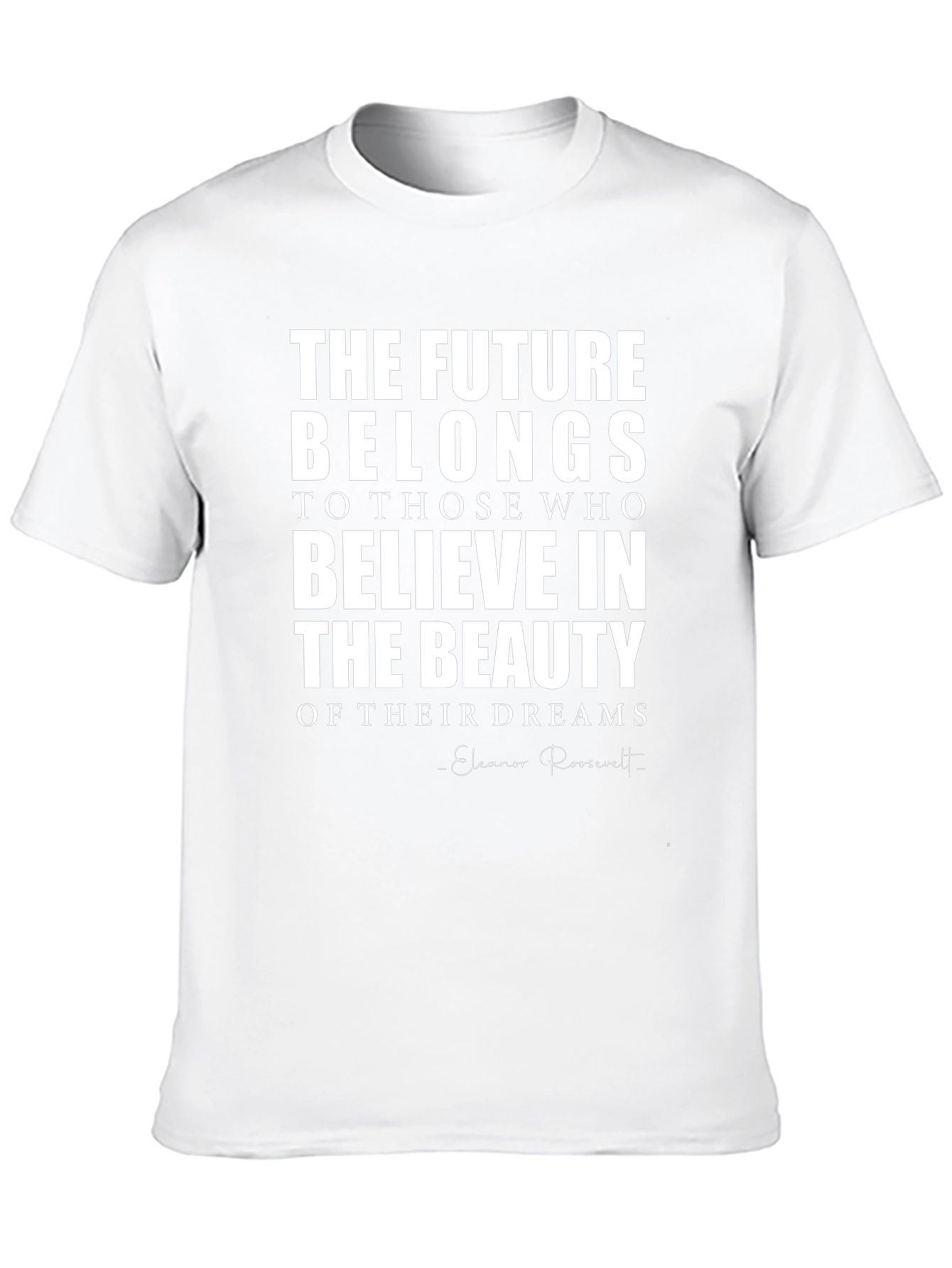 Inspirational Quote T-Shirt - Future Belongs to Believers