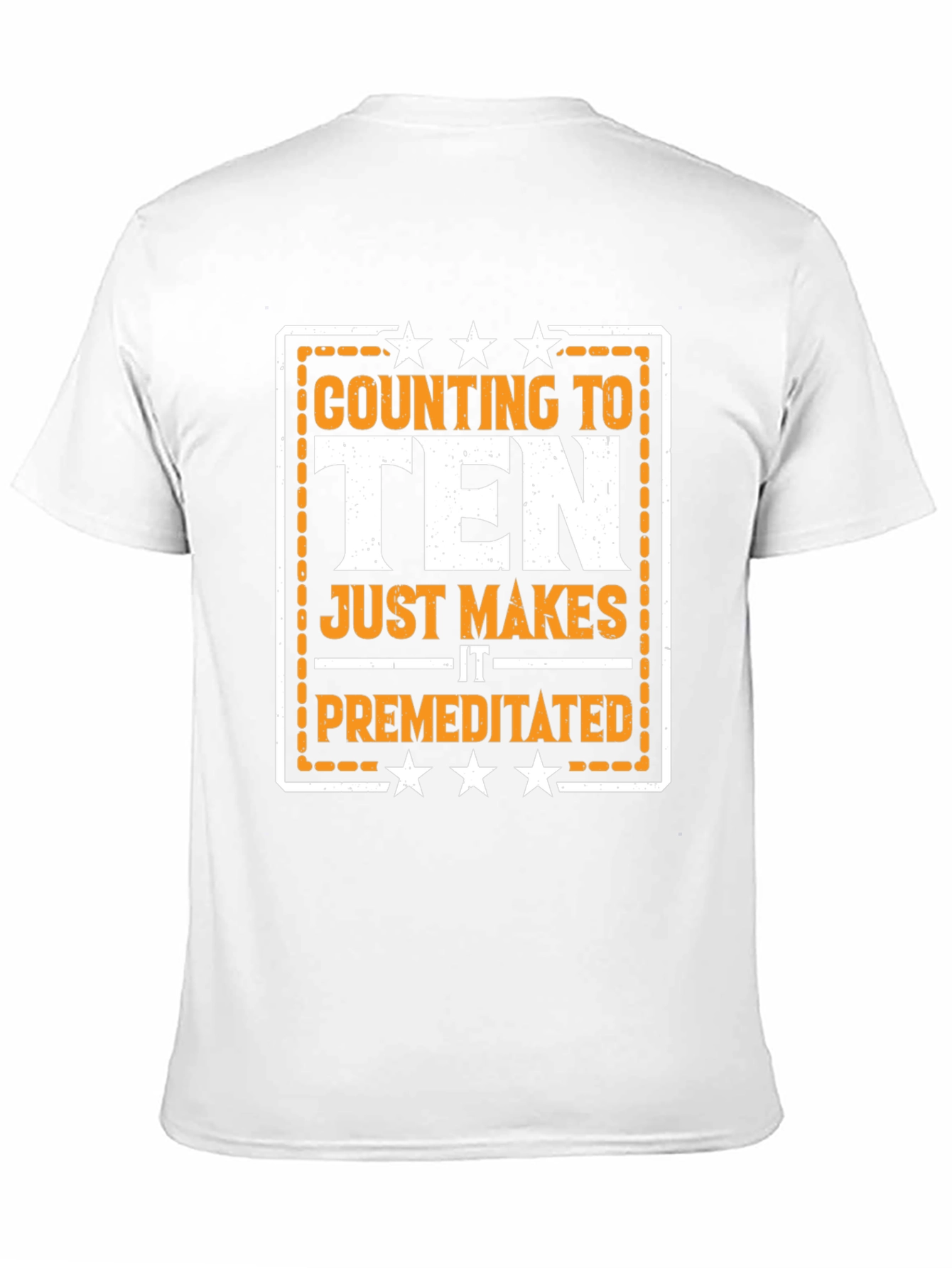 Counting to Ten T-Shirt - Funny Sarcastic Graphic Tee
