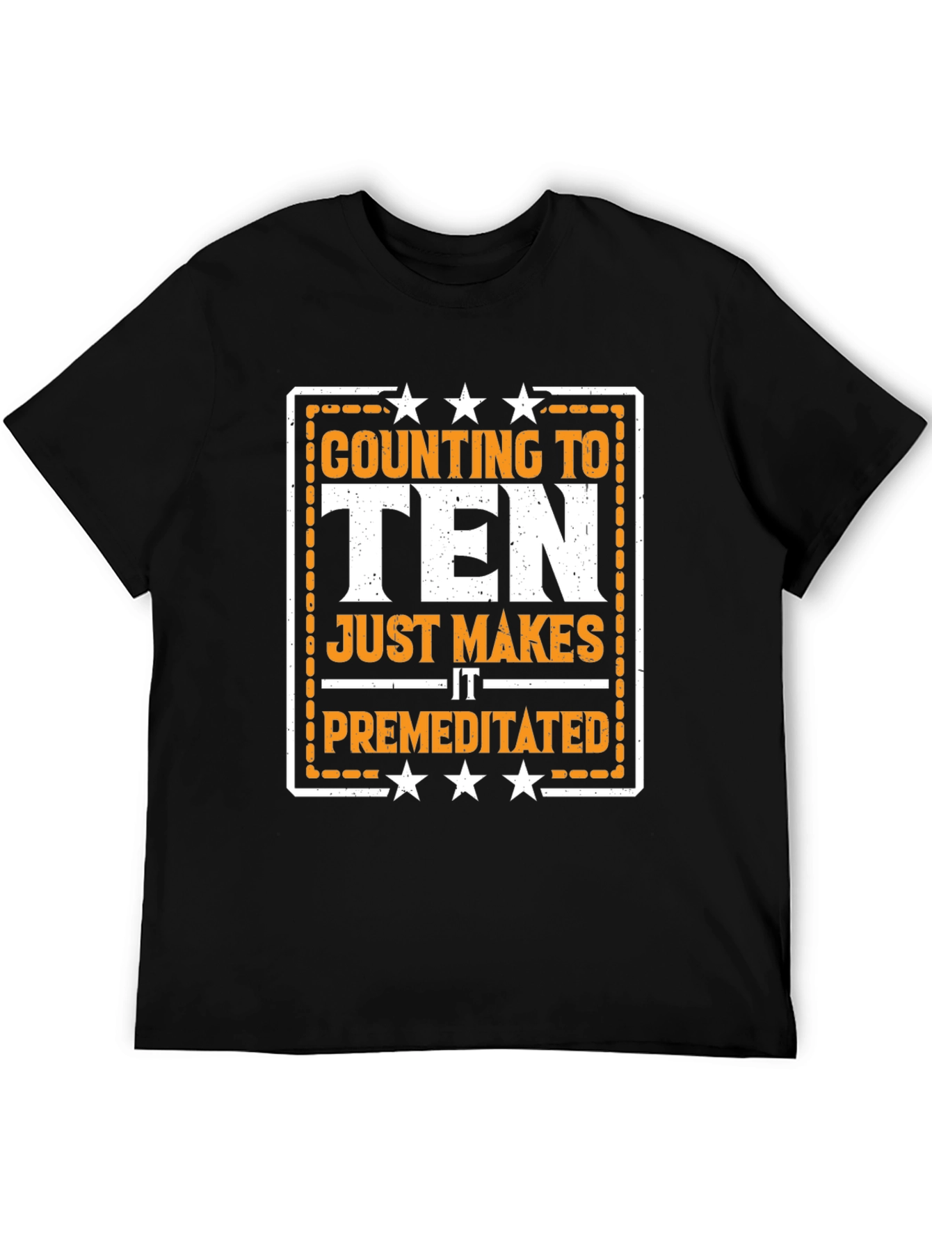 Counting to Ten T-Shirt - Funny Sarcastic Graphic Tee