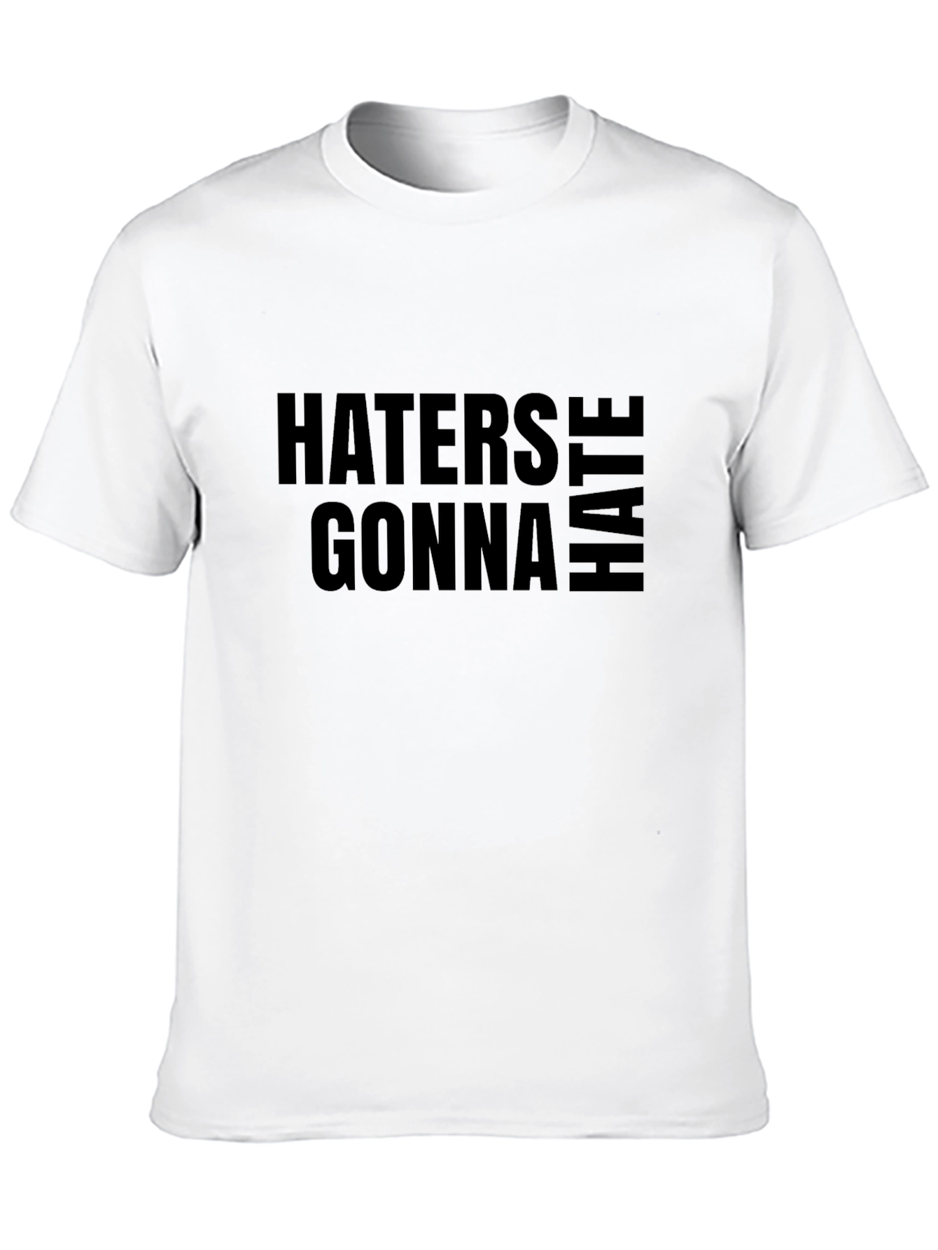 Haters Gonna Hate Black Graphic Tee