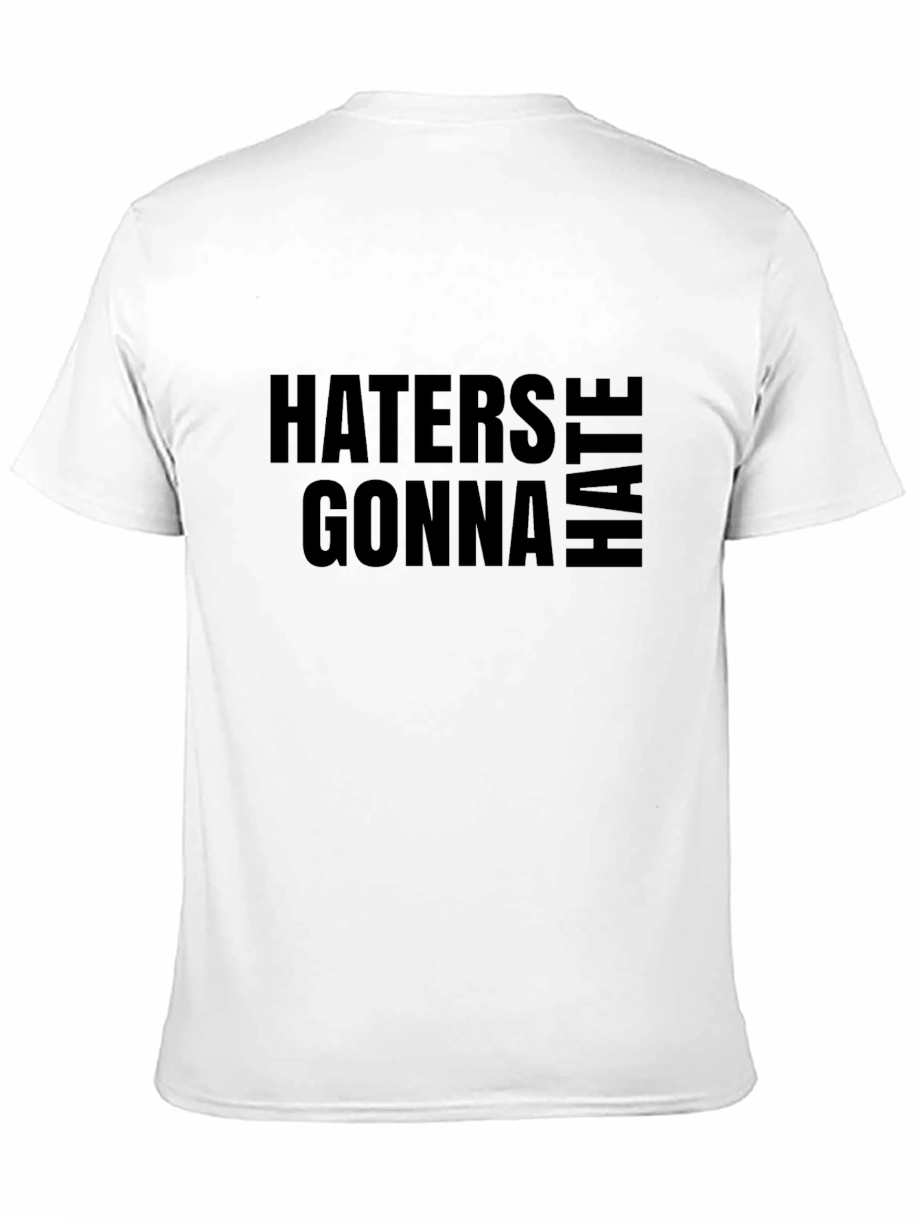 Haters Gonna Hate Black Graphic Tee