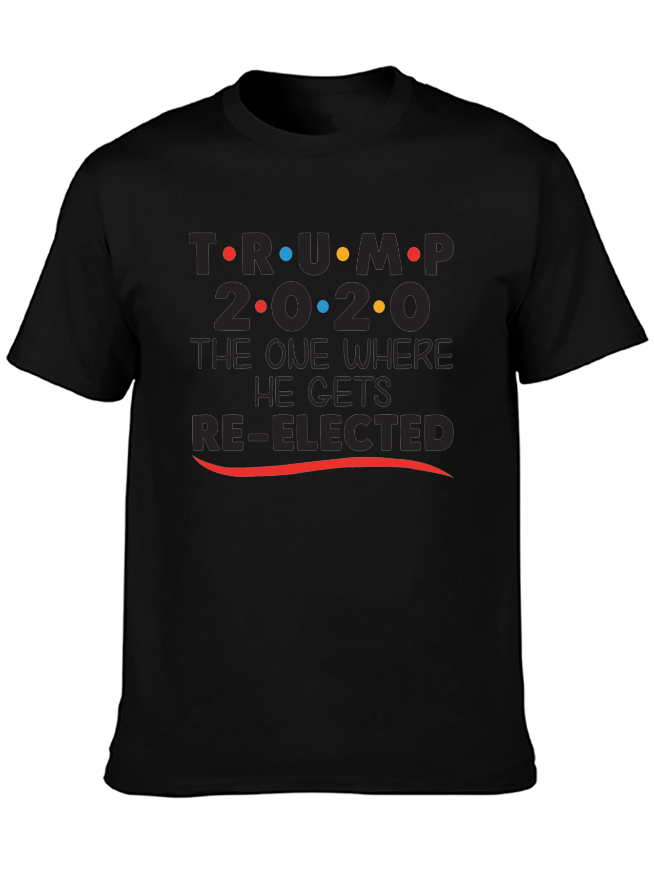Trump 2020 Re-Elected Novelty T-Shirt