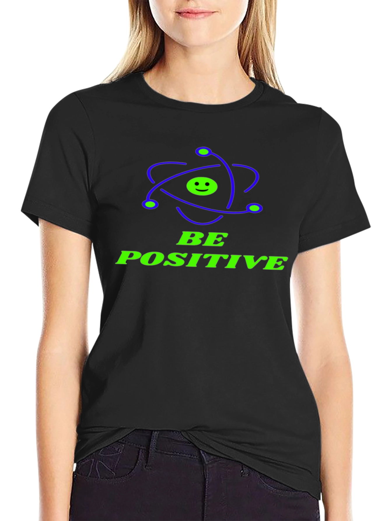 Be Positive Graphic Tee - Science Humor