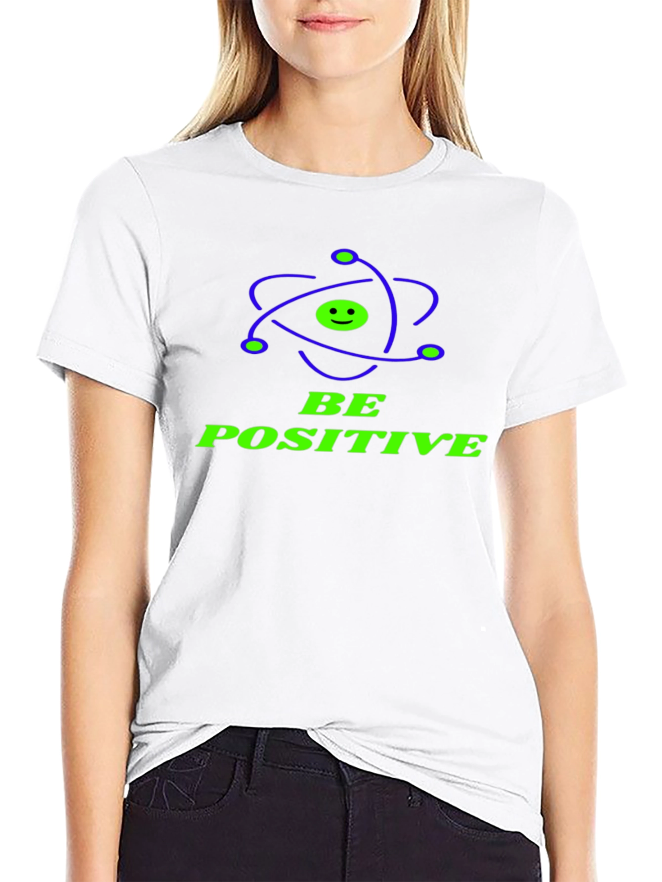 Be Positive Graphic Tee - Science Humor