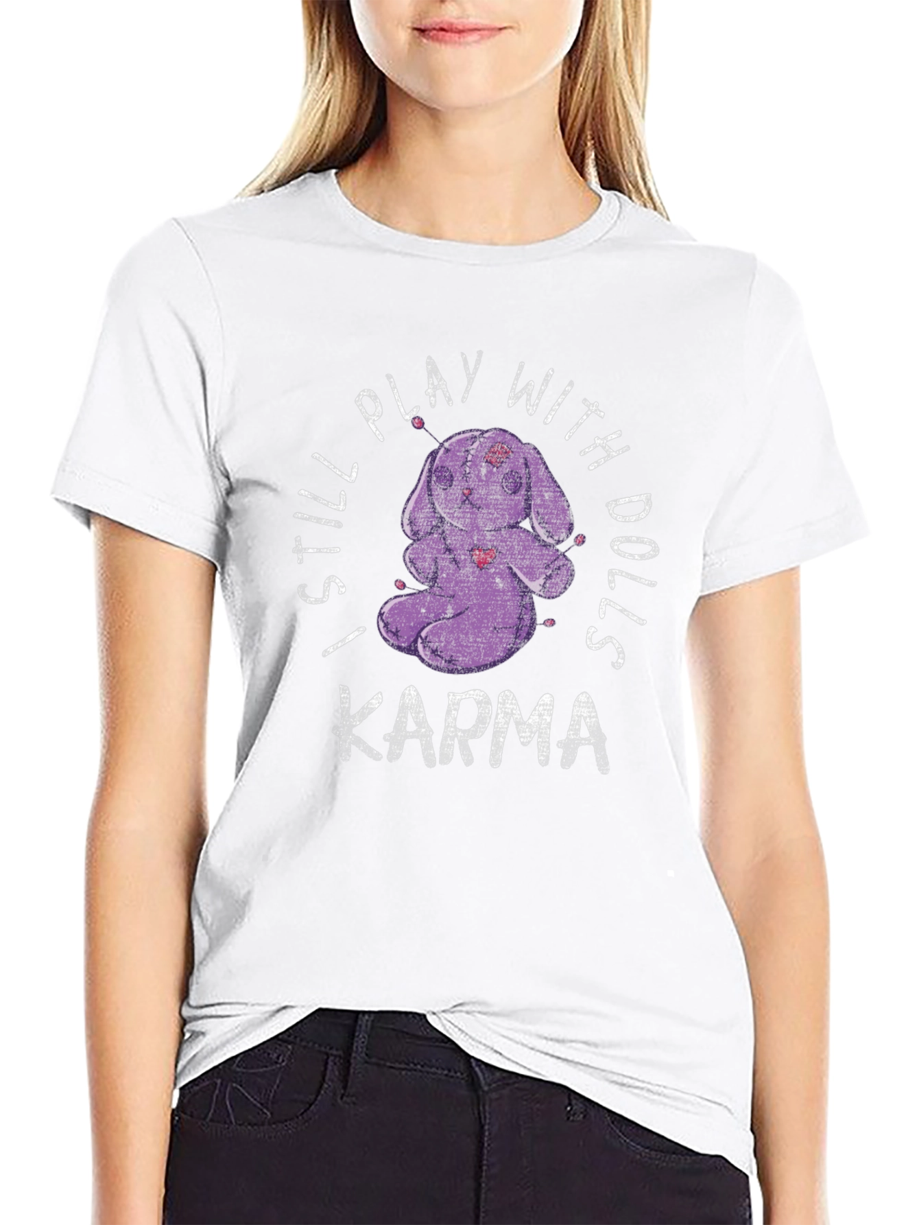 I Still Play With Dolls Karma Black Graphic Tee
