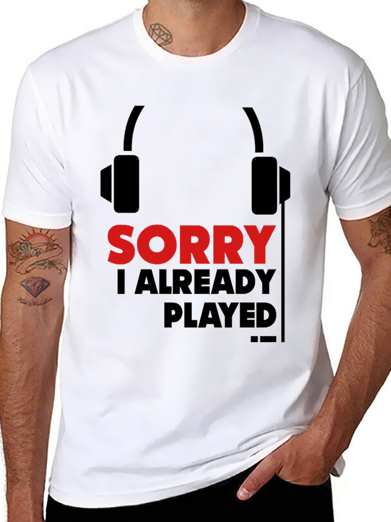 Sorry Already Played Gamer T-Shirt