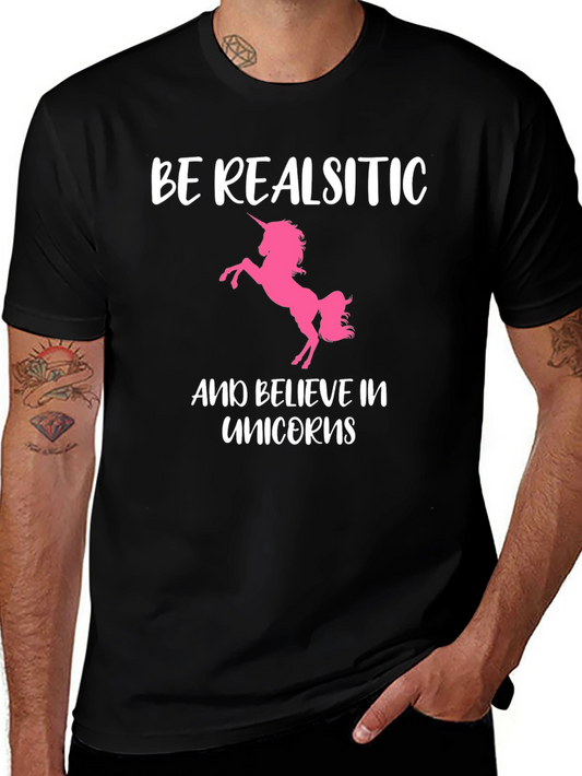 Be Realistic Unicorn Black T-Shirt