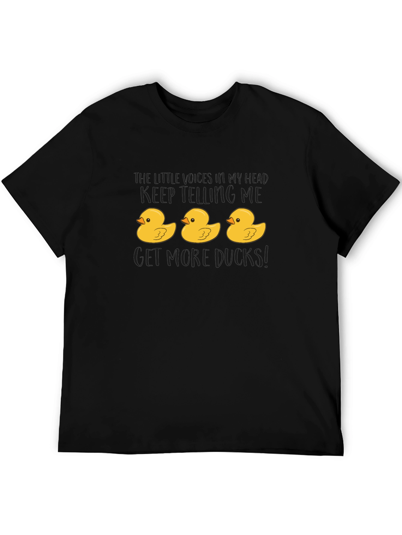 Funny Rubber Duck T-Shirt - Get More Ducks!