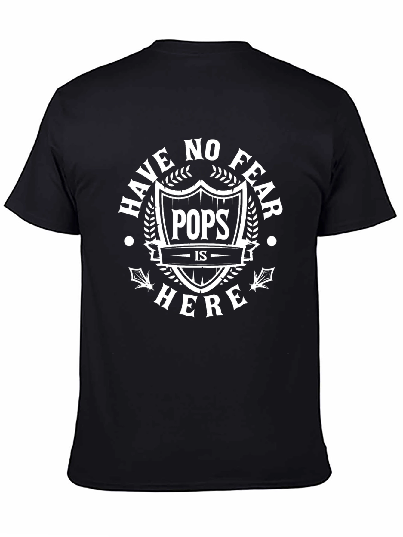 Have No Fear Pops is Here Graphic T-Shirt