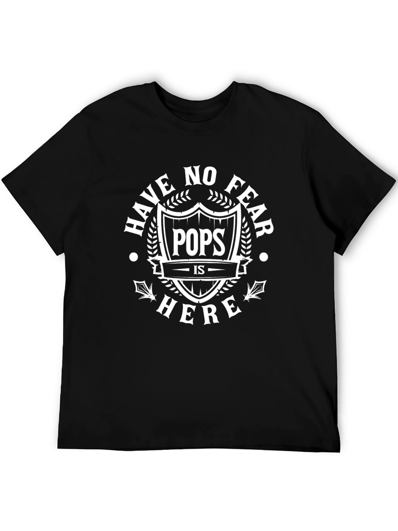 Have No Fear Pops is Here Graphic T-Shirt