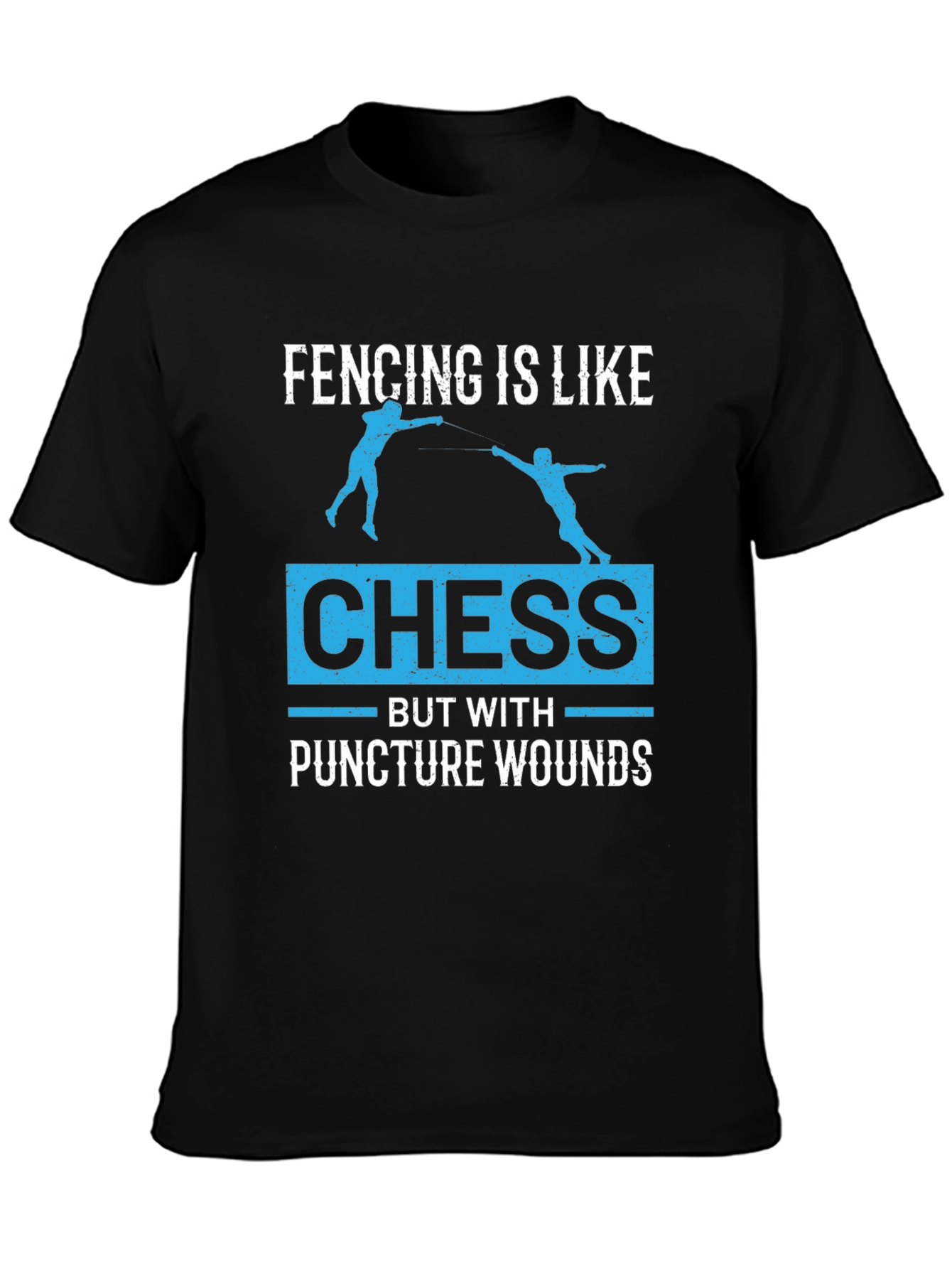 Fencing Chess Puncture Wound T-Shirt