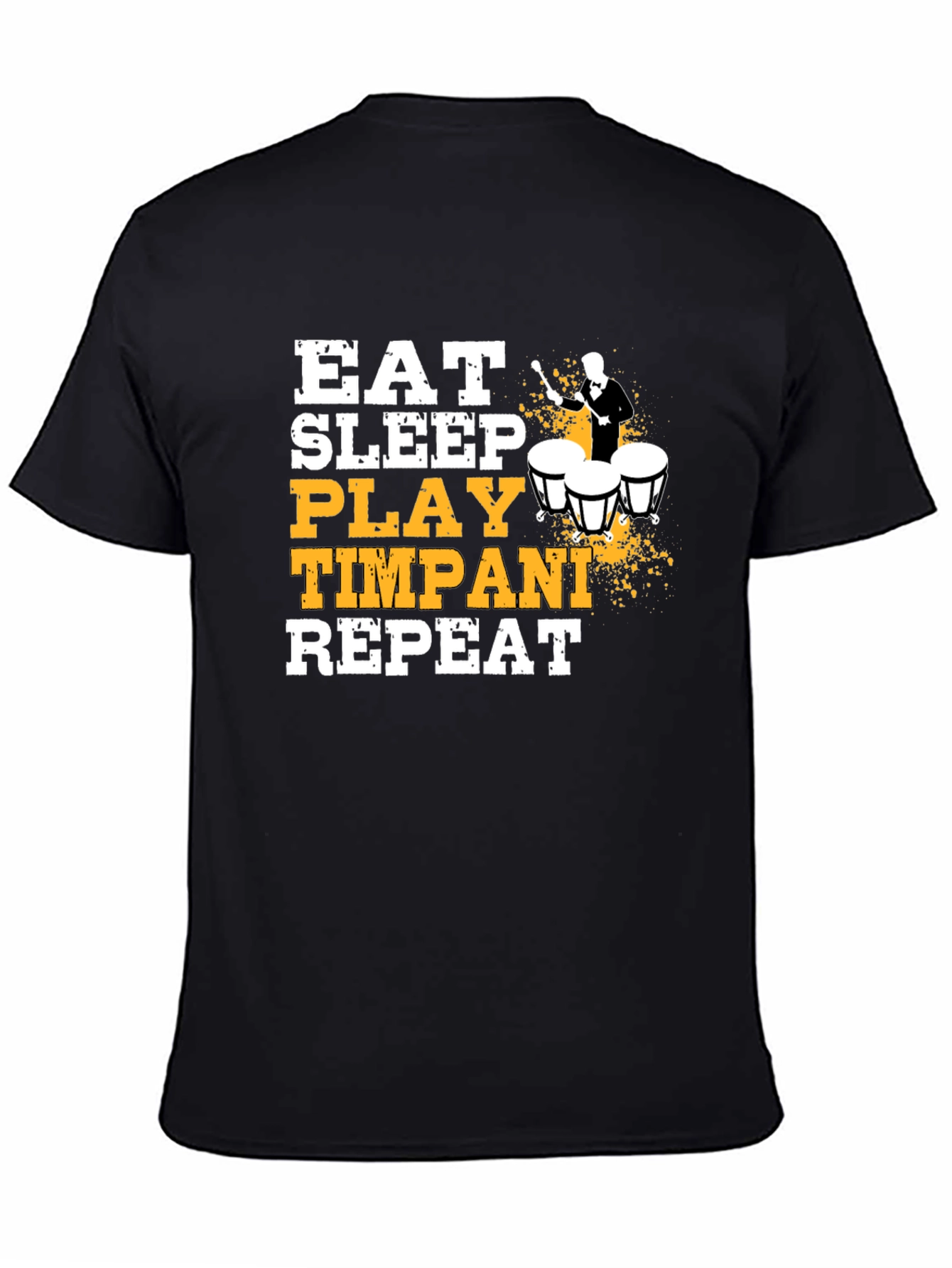 Eat Sleep Play Timpani Repeat Black T-Shirt