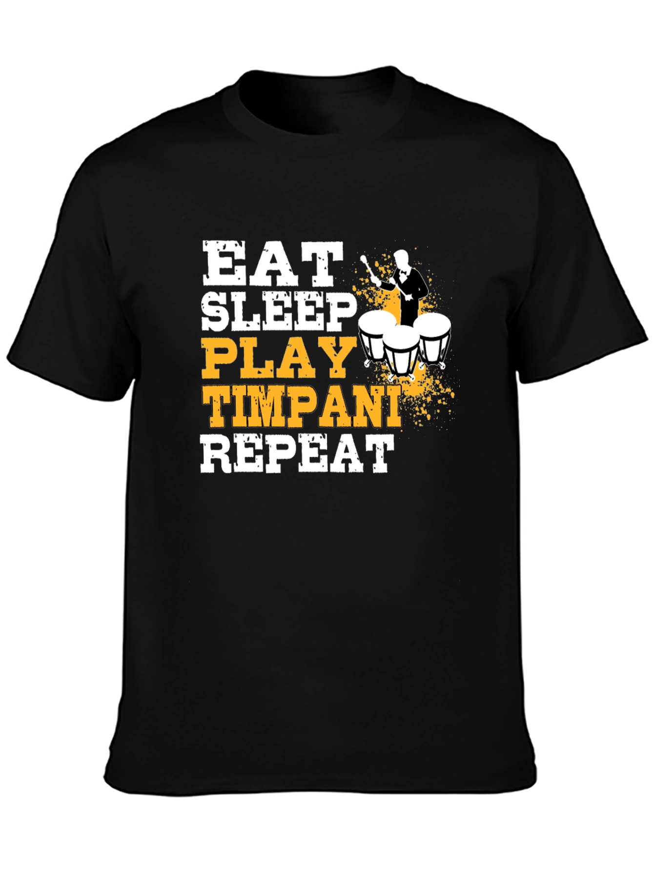 Eat Sleep Play Timpani Repeat Black T-Shirt